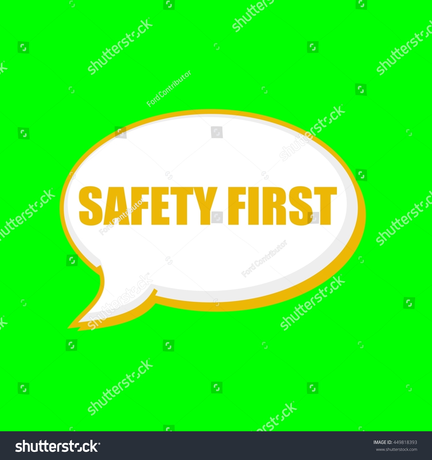 Safety First Orange Wording On Speech Stock Illustration 449818393 