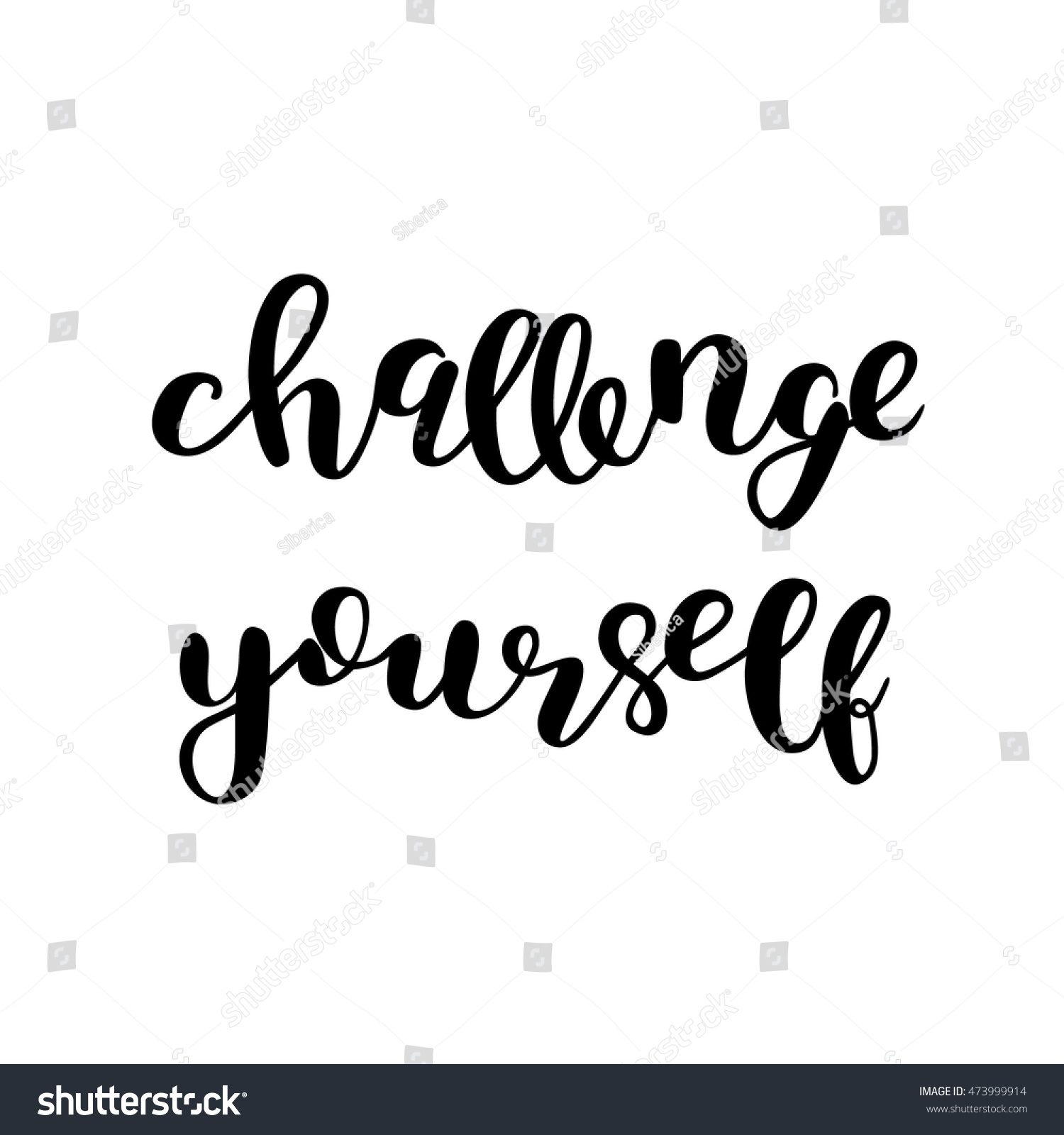 Challenge Yourself Brush Hand Lettering Inspiring Stock Vector (Royalty ...