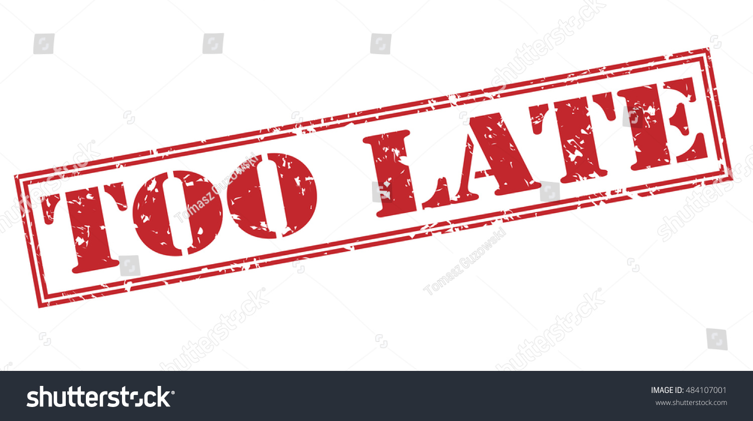 Late Stamp Stock Illustration 484107001 | Shutterstock