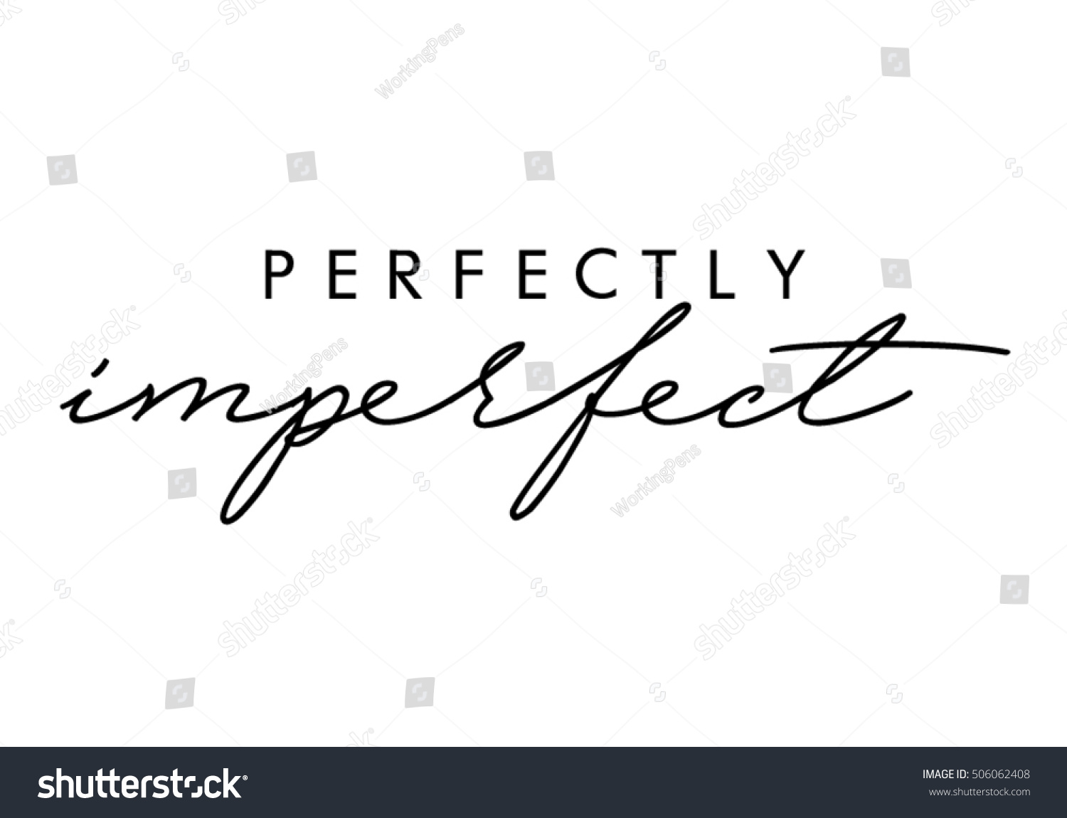 Perfectly imperfect