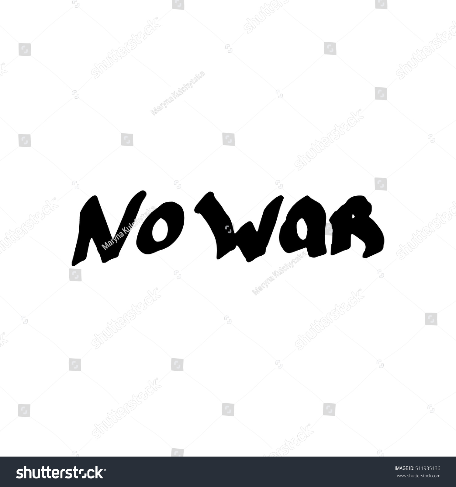 No War Lettering Vector Hand Drawn Stock Vector (Royalty Free ...