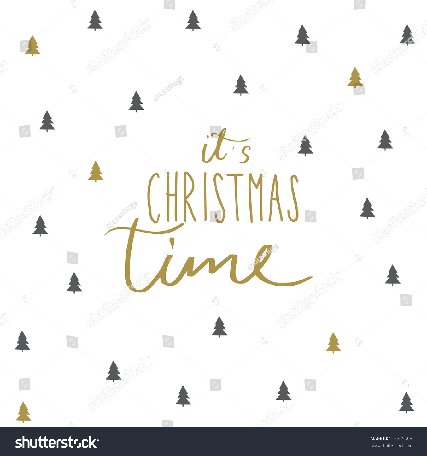 Typographic Design Christmas Time Inspirational Quote Stock Vector