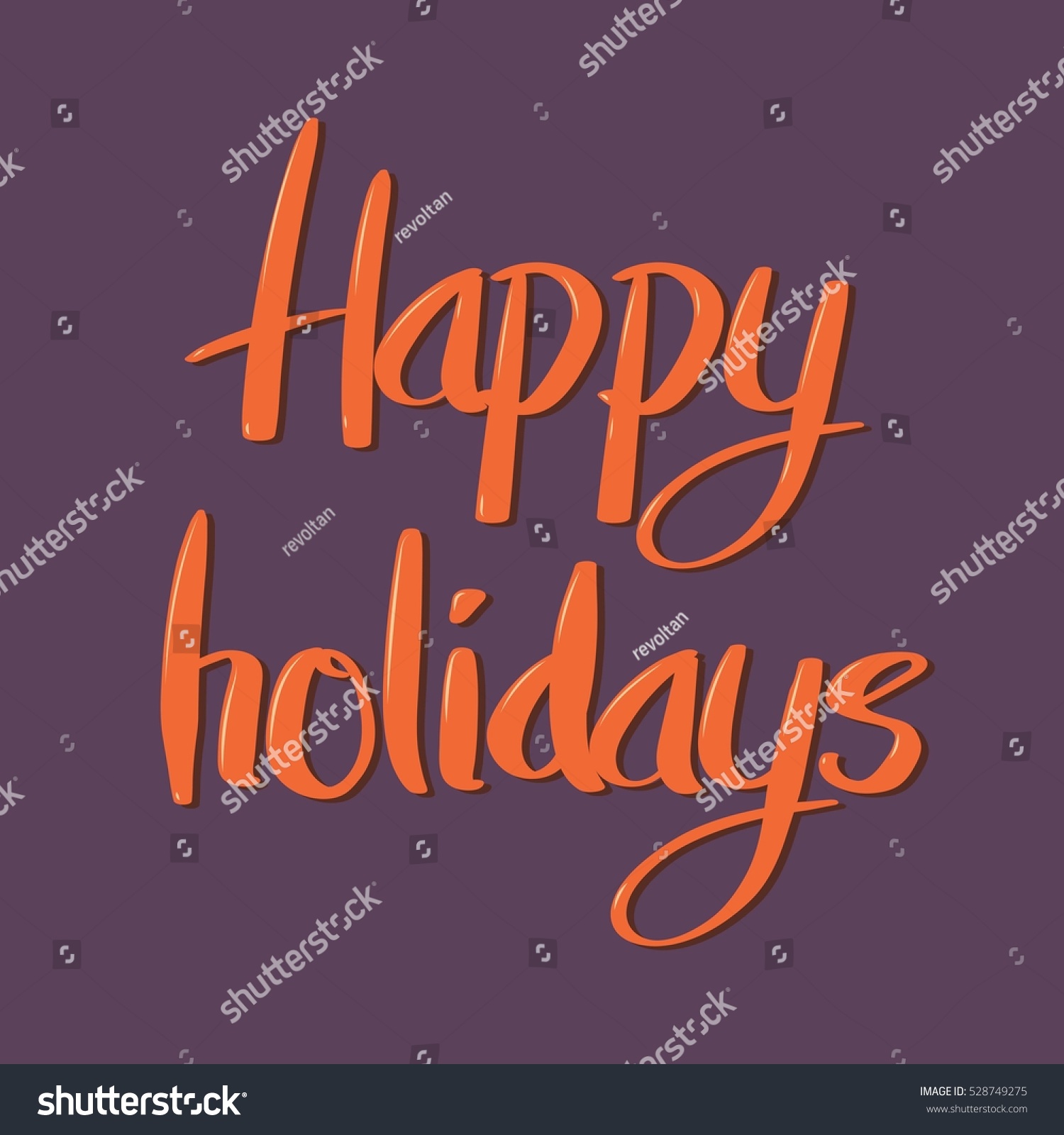 Happy Holidays Hand Lettering Design Hand Stock Vector Royalty Free 528749275 Shutterstock 