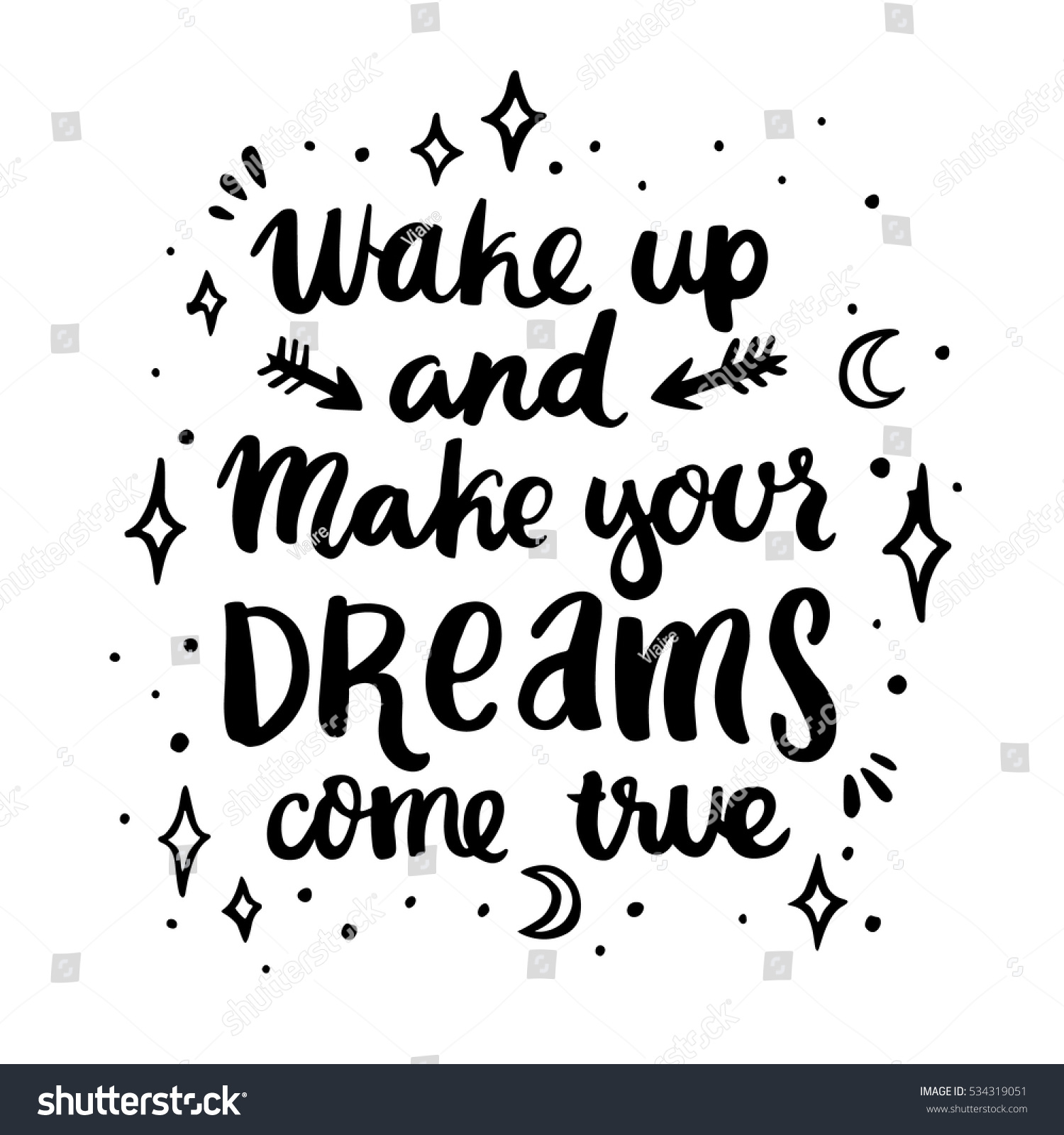 Poster Inscription Wake Make Your Dreams Stock Vector (Royalty Free ...