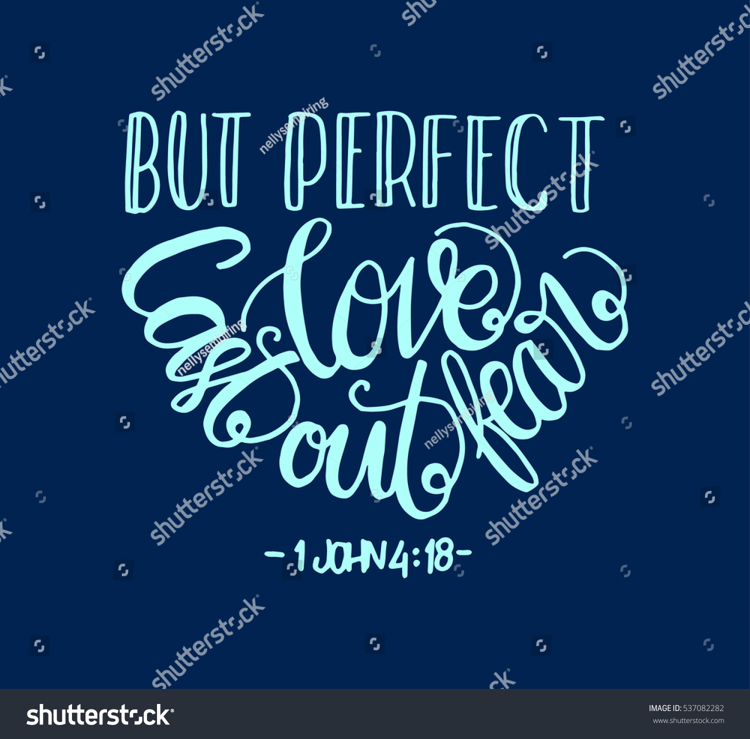 Perfect Love Cast Out Fear Bible Stock Vector (Royalty Free) 537082282 ...