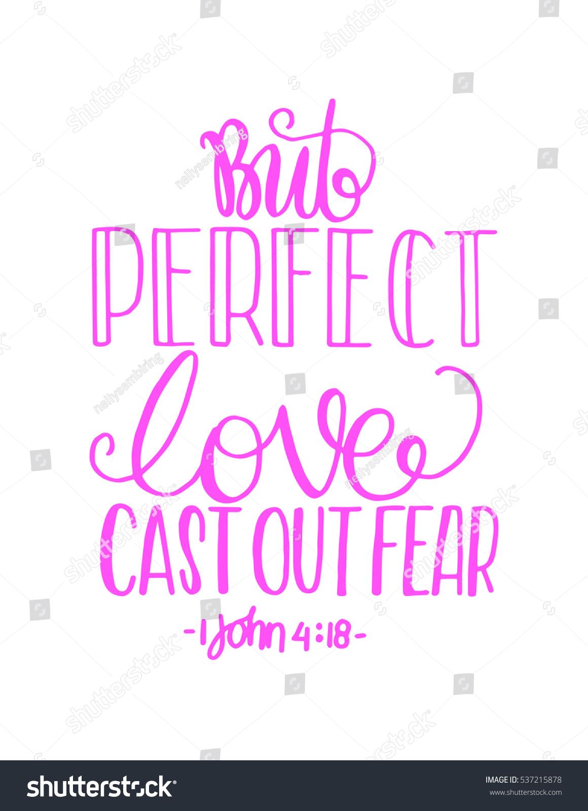 Perfect Love Cast Out Fear Bible Stock Vector (Royalty Free) 537215878 ...