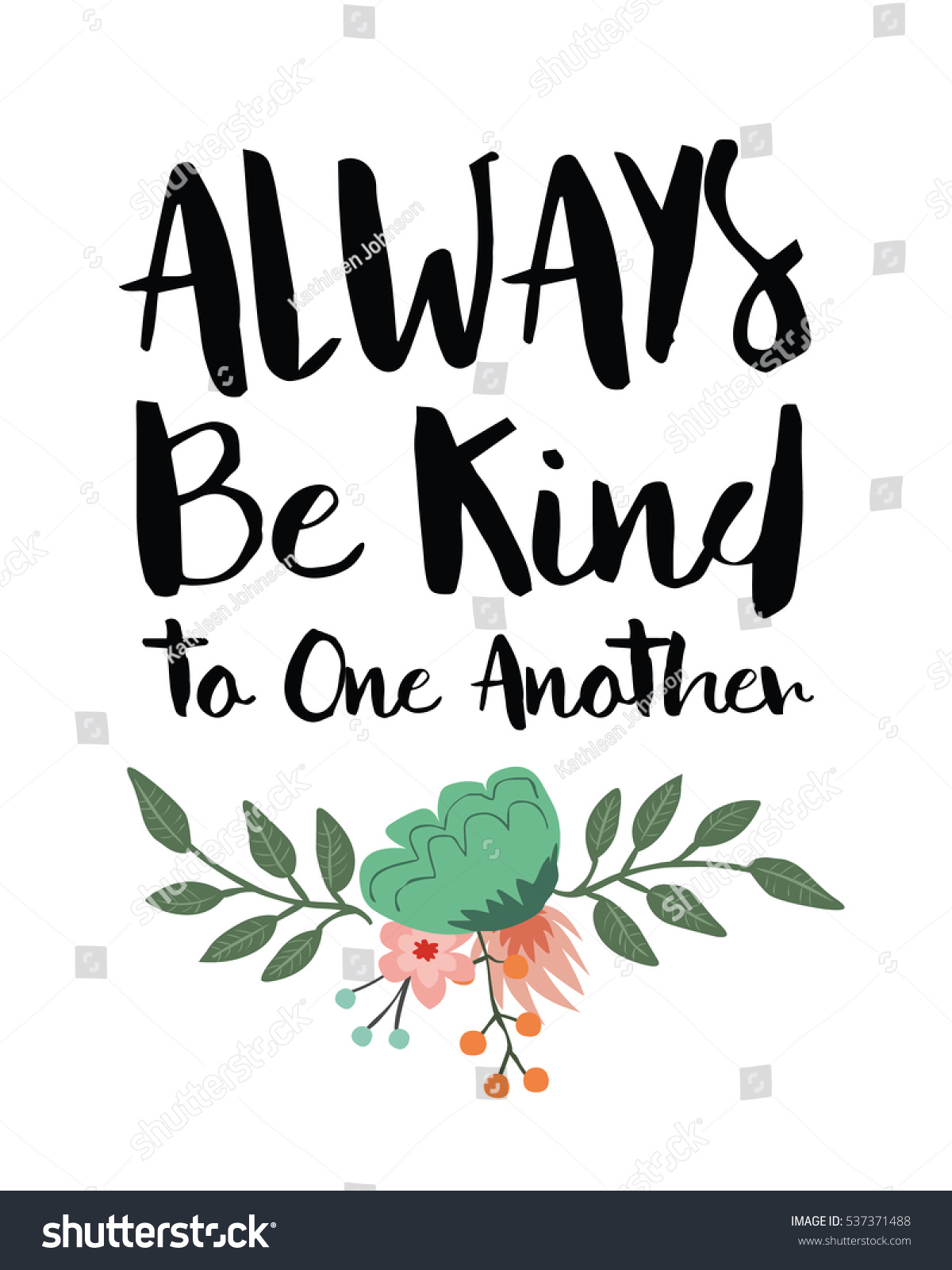 Always Be Kind One Another Inspiring Stock Vector (Royalty Free ...