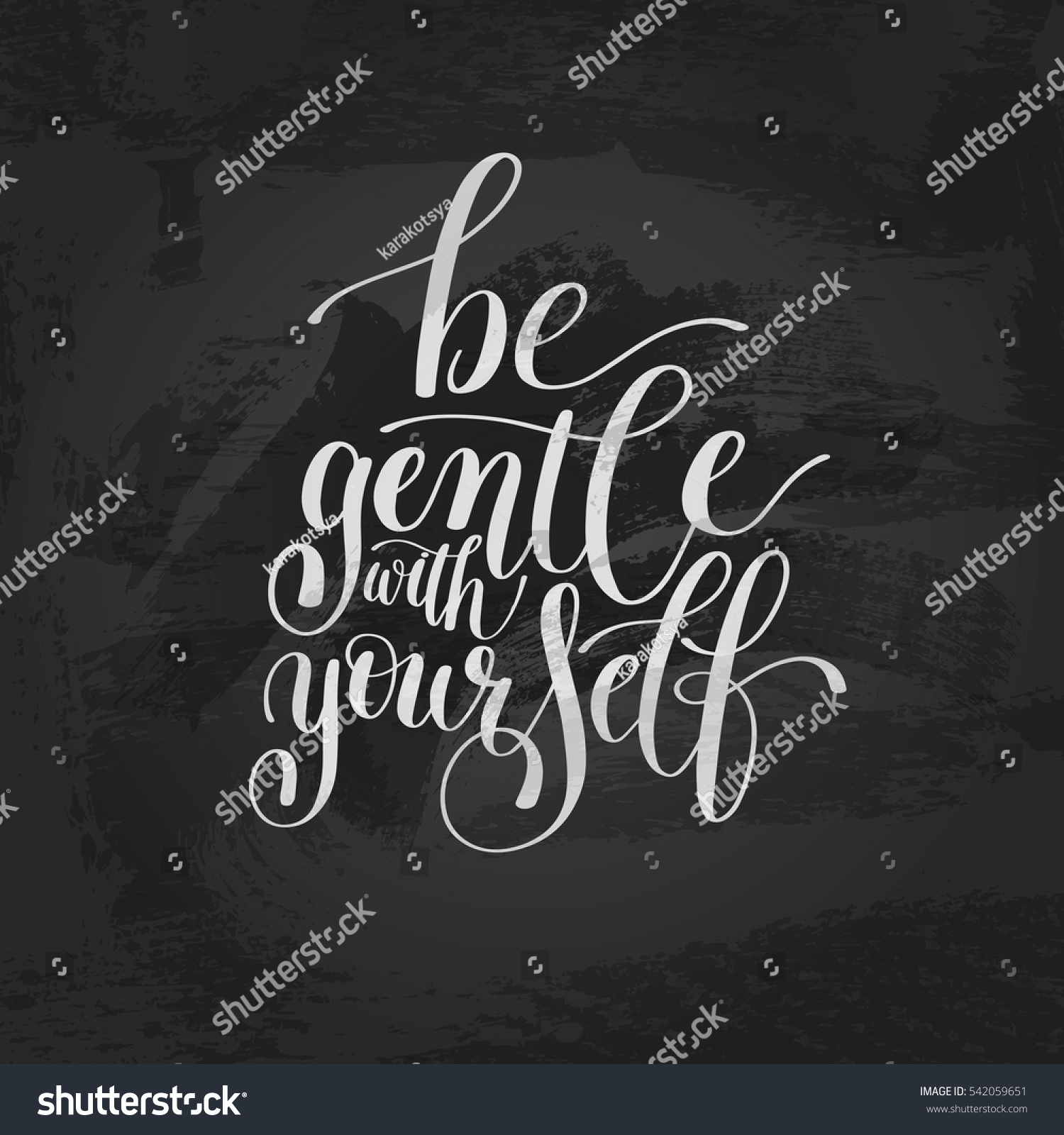 Be Gentle Yourself Motivational Quote Hand Stock Vector (Royalty Free ...