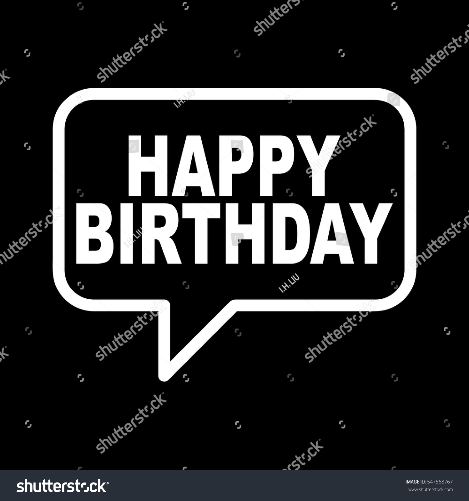 Happy Birthday Speech Bubble Stock Vector (Royalty Free) 547568767 ...