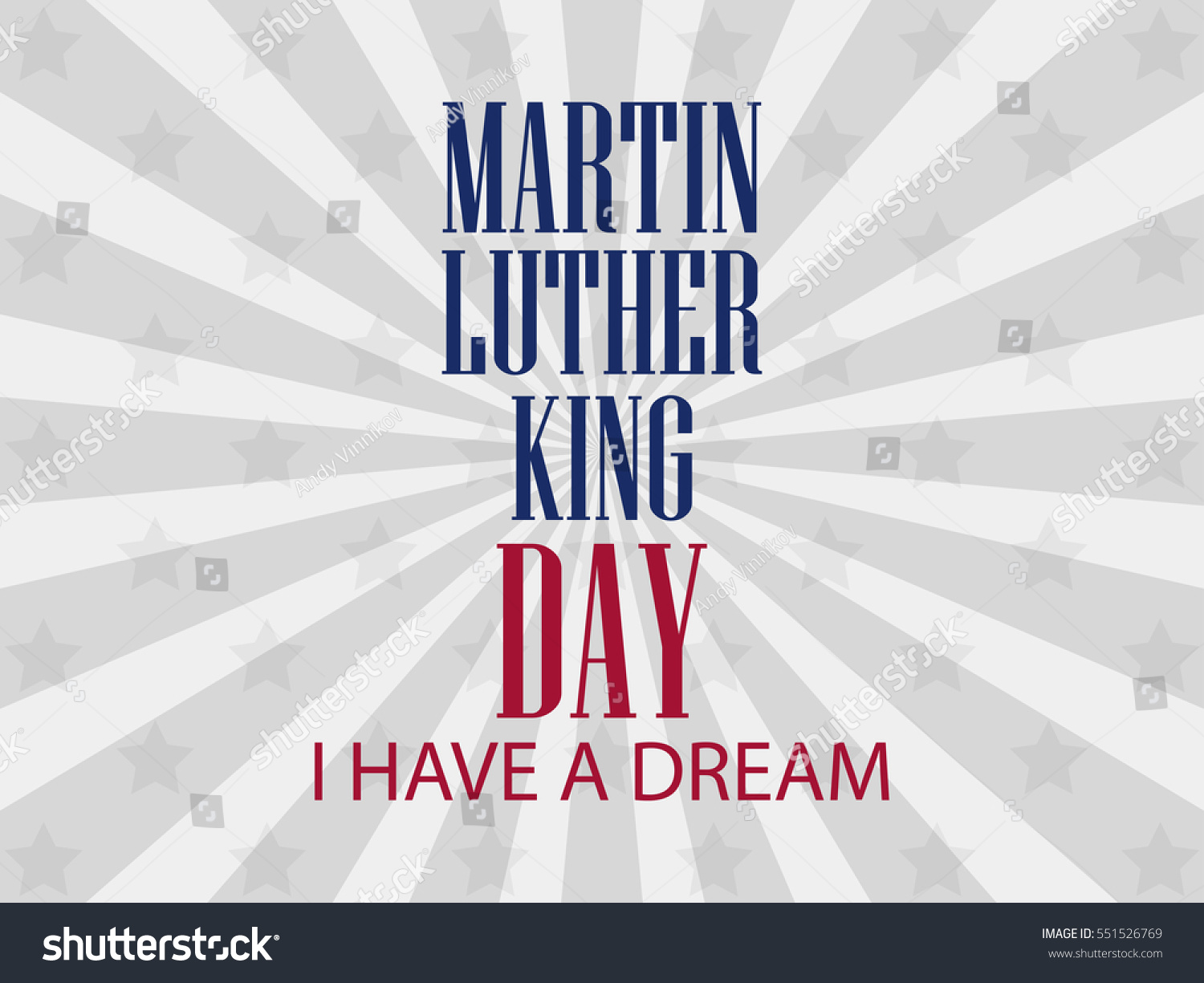 Martin Luther King Day Have Dream Stock Vector (Royalty Free) 551526769 ...