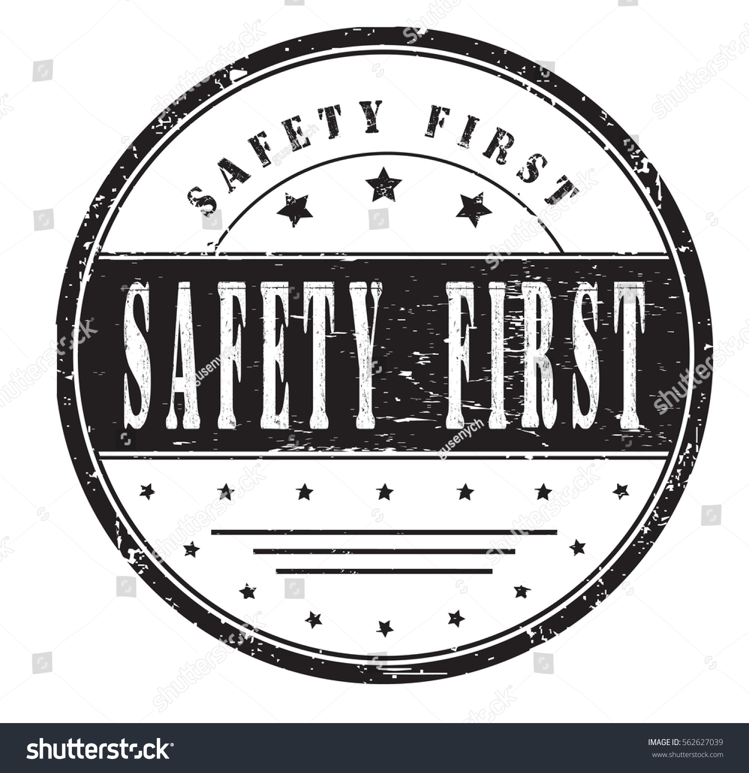 Rubber Stamp Text Safety First On Stock Vector (Royalty Free) 562627039 ...