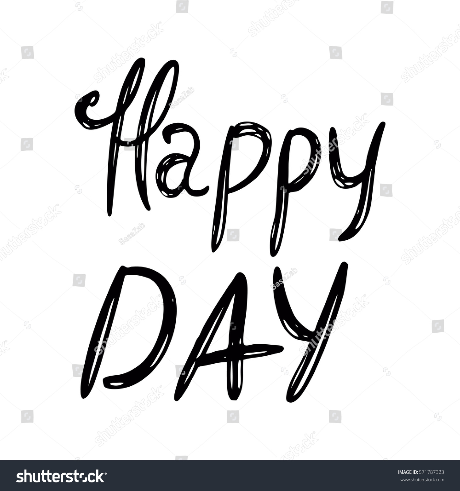 Happy Day Lettering Text Stock Vector (Royalty Free) 571787323 ...