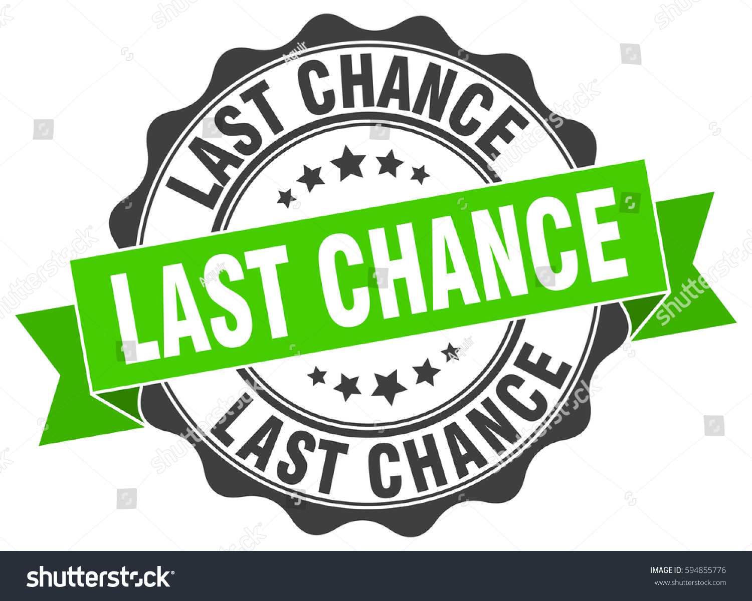 Last Chance Stamp Sticker Seal Round Stock Vector (Royalty Free