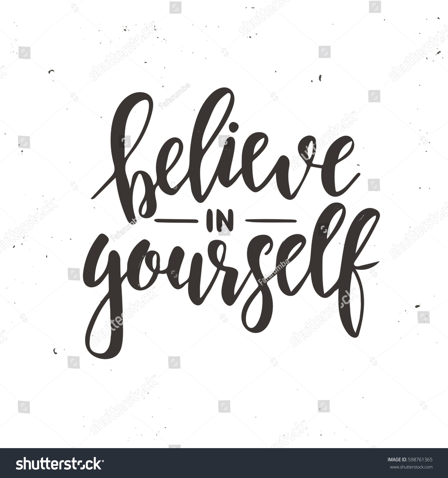 Believe Yourself Hand Drawn Typography Poster Stock Vector (Royalty ...