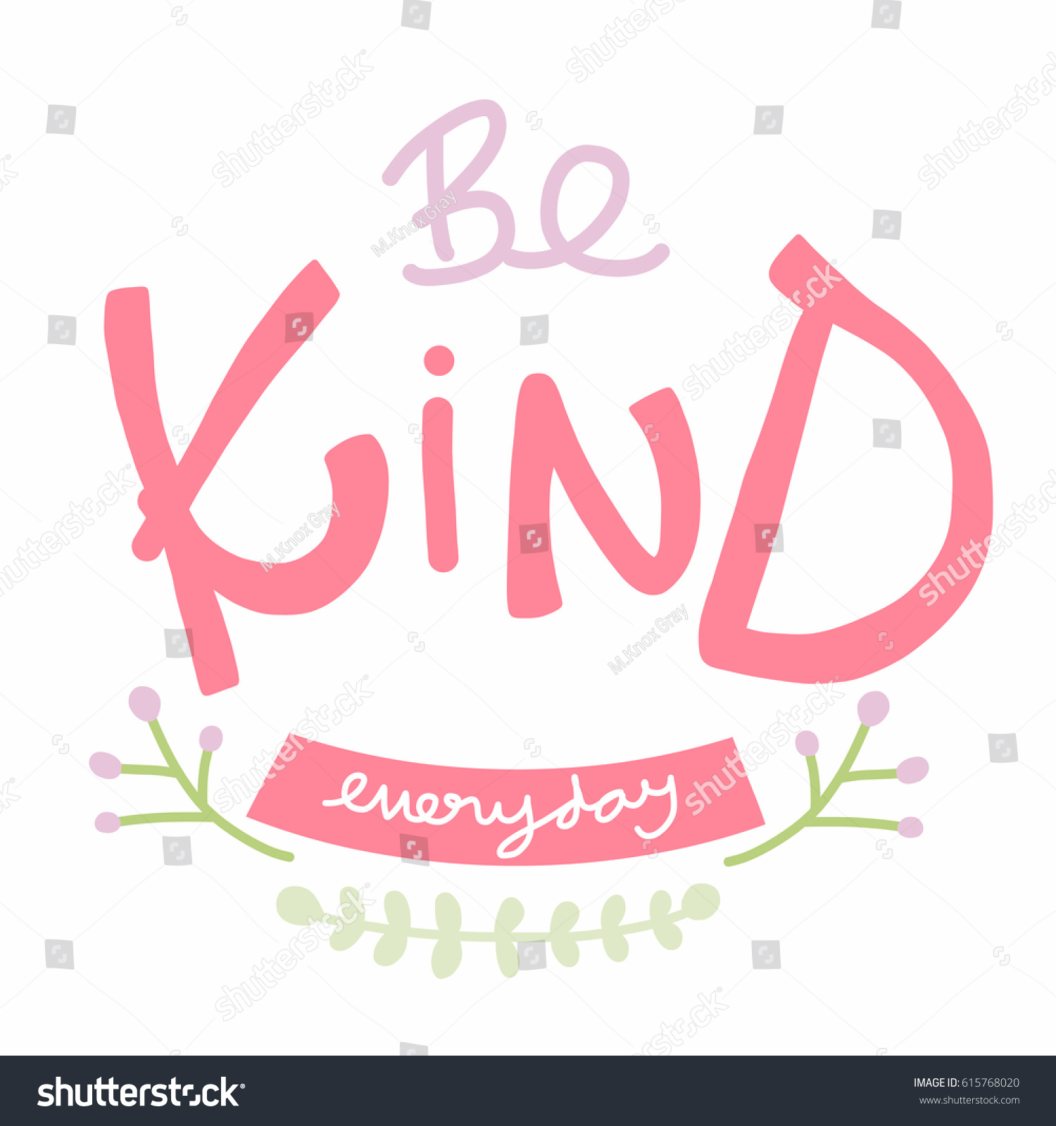 Be Kind Everyday Word Lettering Vector Stock Vector (Royalty Free ...