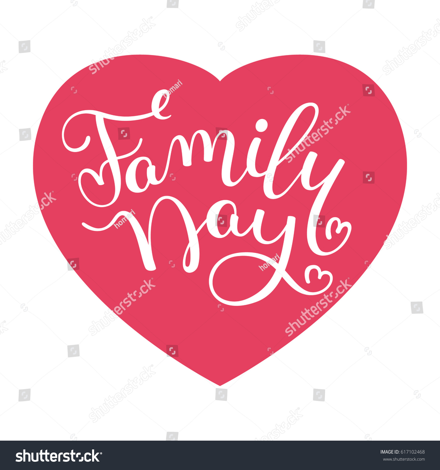 Family Day Hand Lettering Heart Template Stock Vector (Royalty Free ...