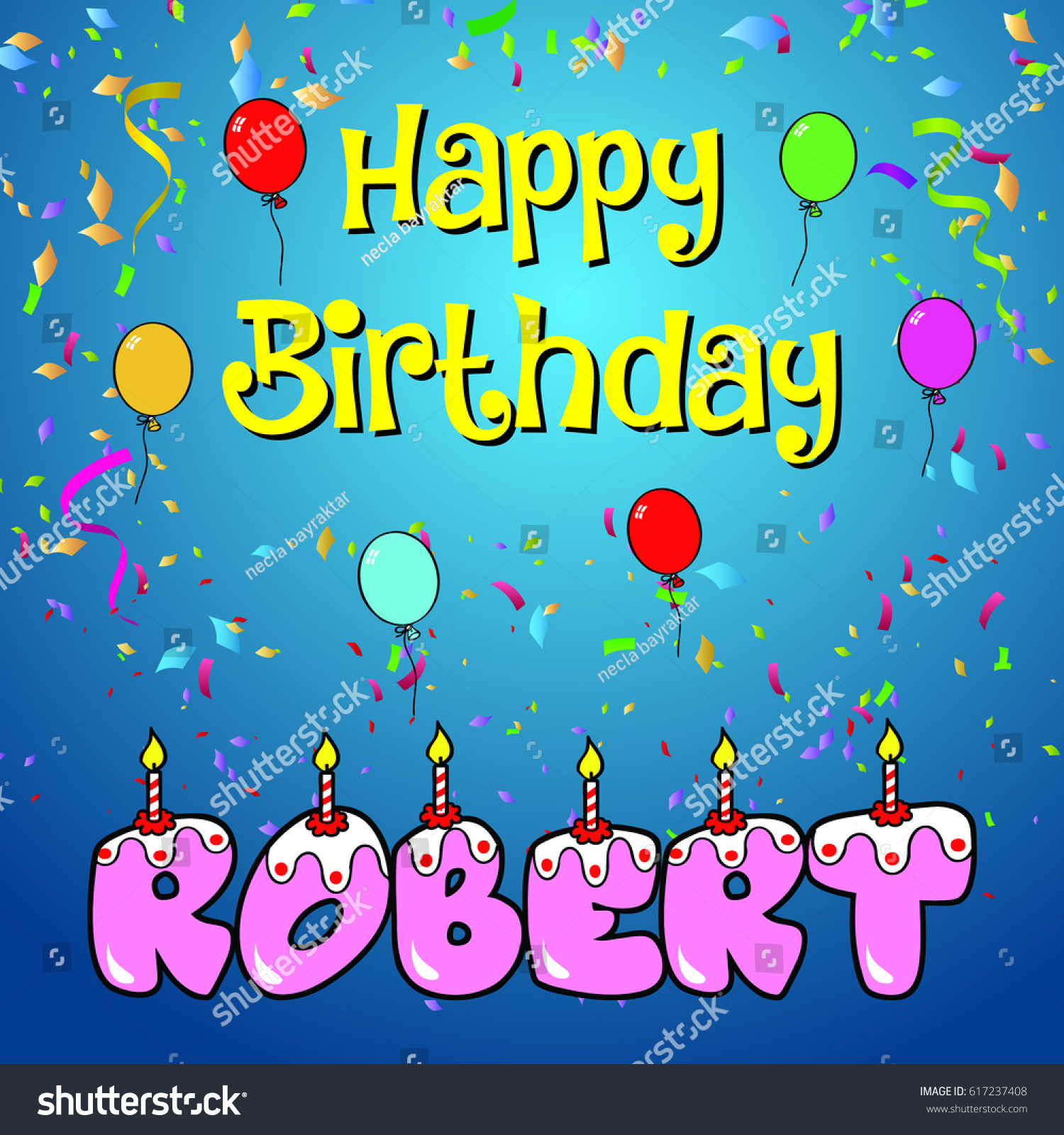 Happy Birthday Robert: Stock-Vektorgrafik (Lizenzfrei) 617237408.