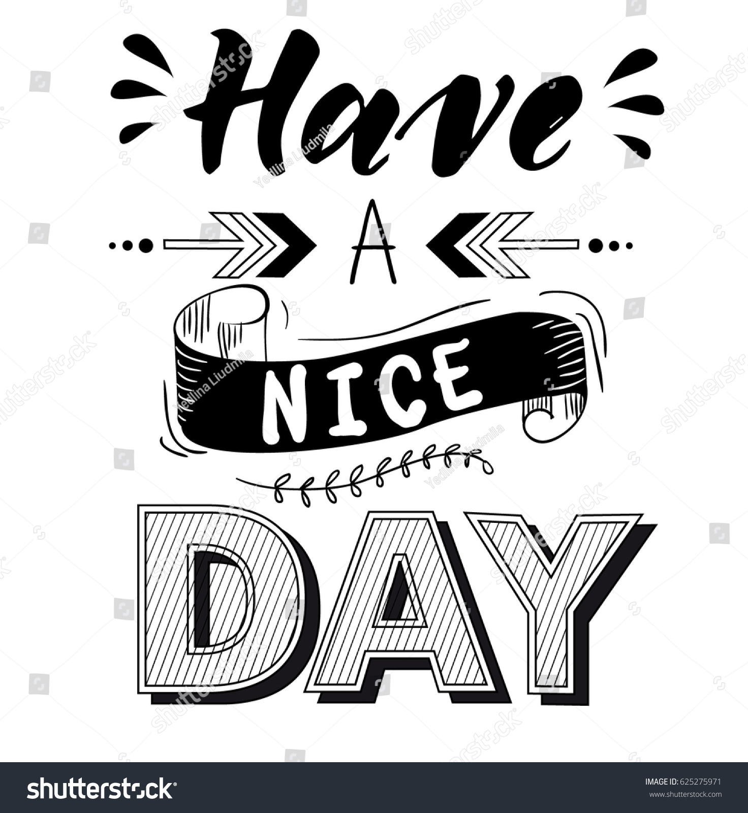 Have Nice Day Inspirational Quote Hand Stock Vector (Royalty Free ...