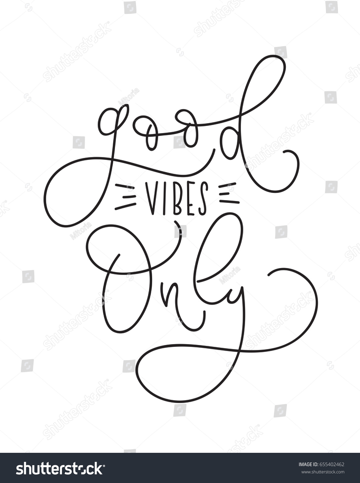 Good Vibes Only Inspirational Quote Modern Stock Vector (Royalty Free ...