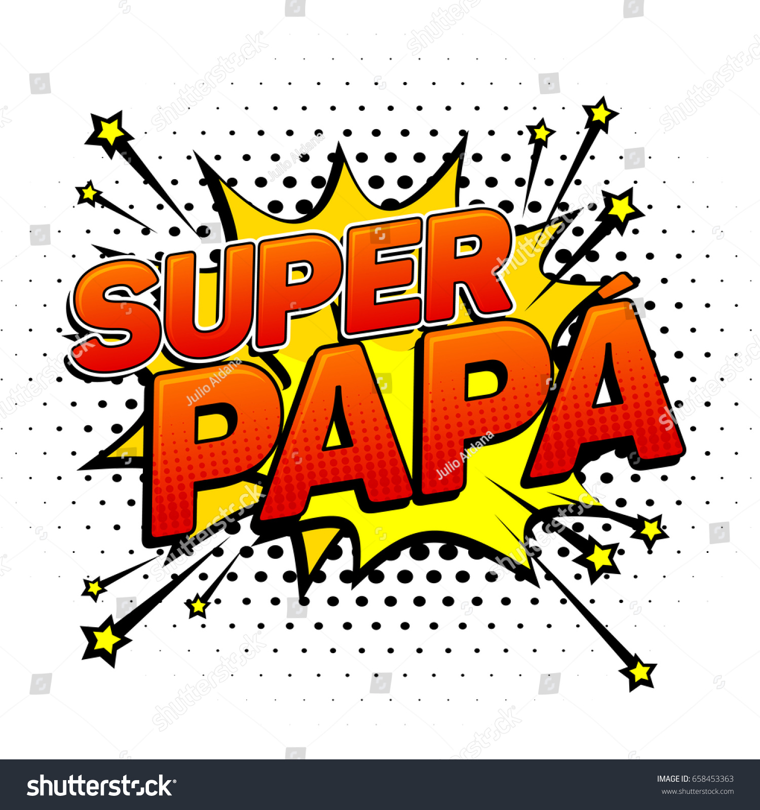 Super Papa Super Dad Spanish Text Stock Vector (Royalty Free) 658453363 Shu...