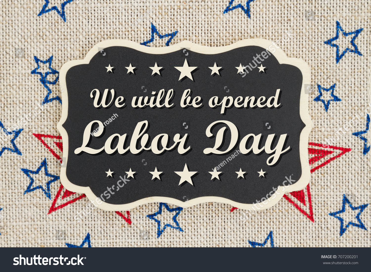 We Will Be Open Labor Day Stock Photo 707200201 Shutterstock