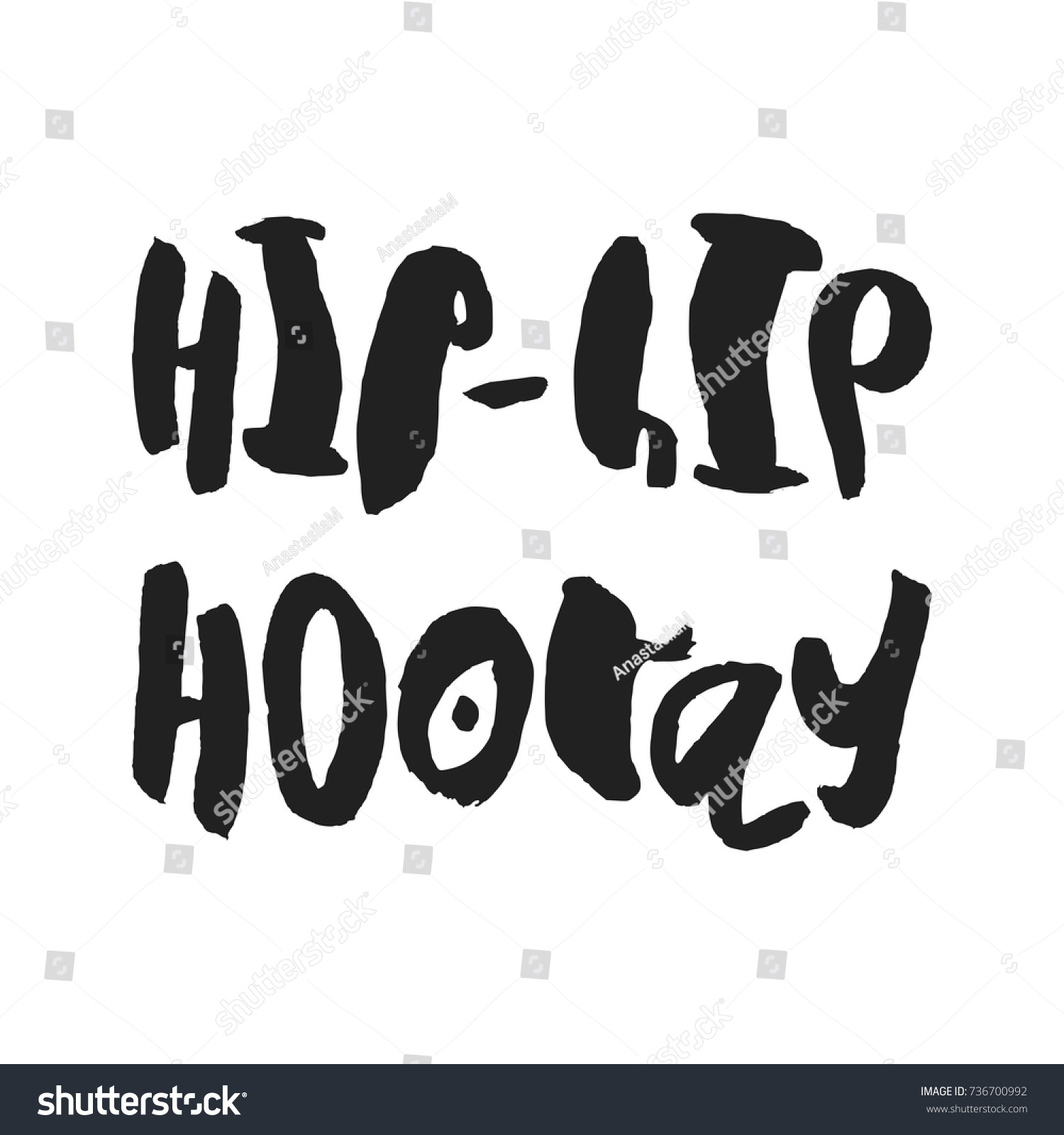 Hip Hip Hooray Handdrawn Lettering Playful Stock Vector (Royalty Free ...