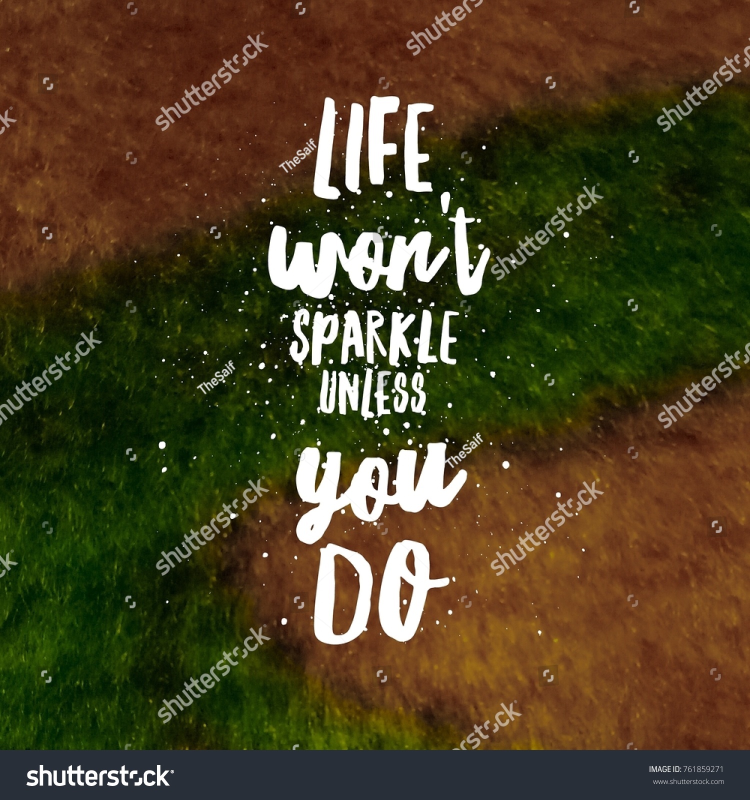Inspirational Motivational Quotes Positive Life Stock Photo 761859271 Inspirational Motivational Quotes Positive Life Stock Photo 761859271