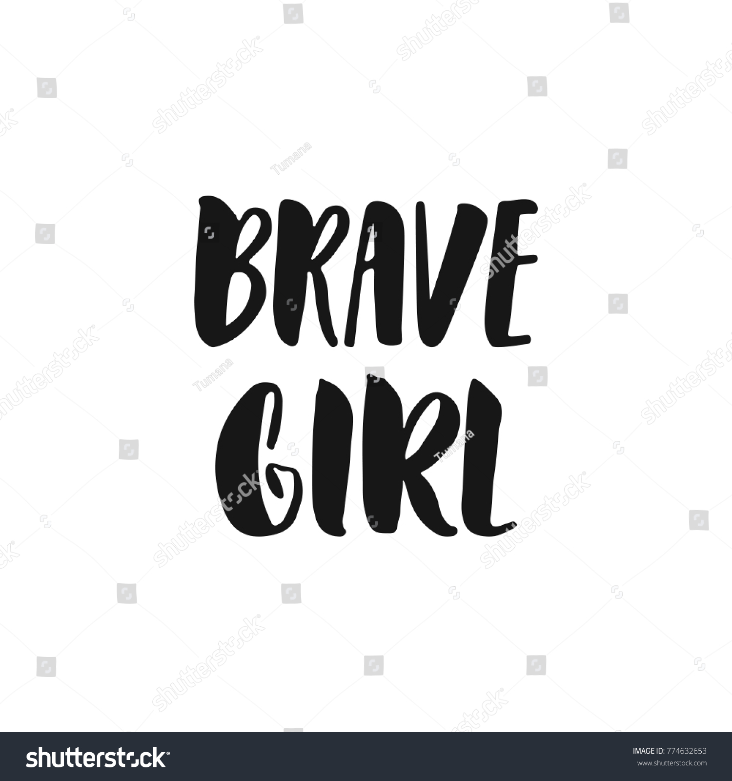 Brave Girl Hand Drawn Lettering Phrase Stock Vector (Royalty Free ...