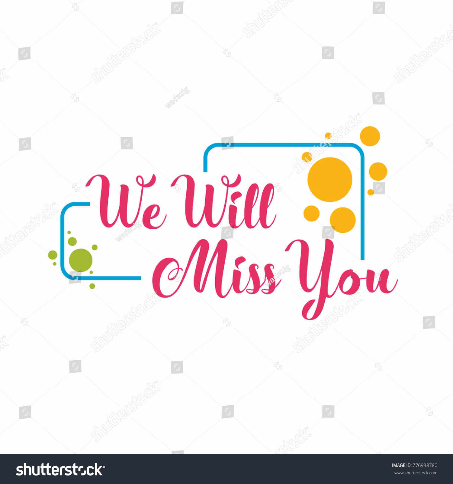 Farewell Card We Will Miss You Stock Vector (Royalty Free) 776938780 ...