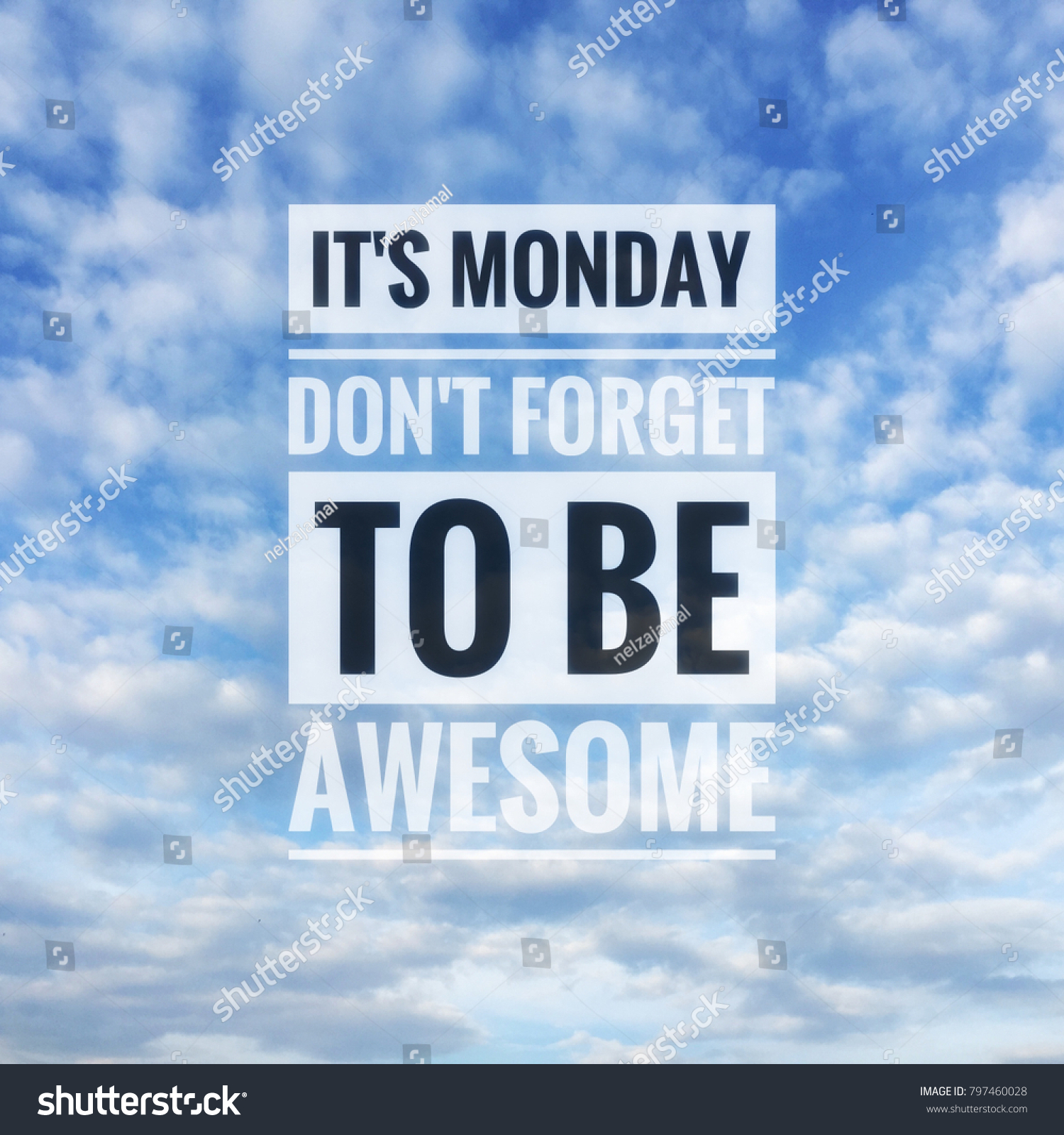 Monday Inspirational Greeting Monday Dont Forget Stock Photo 797460028 ...