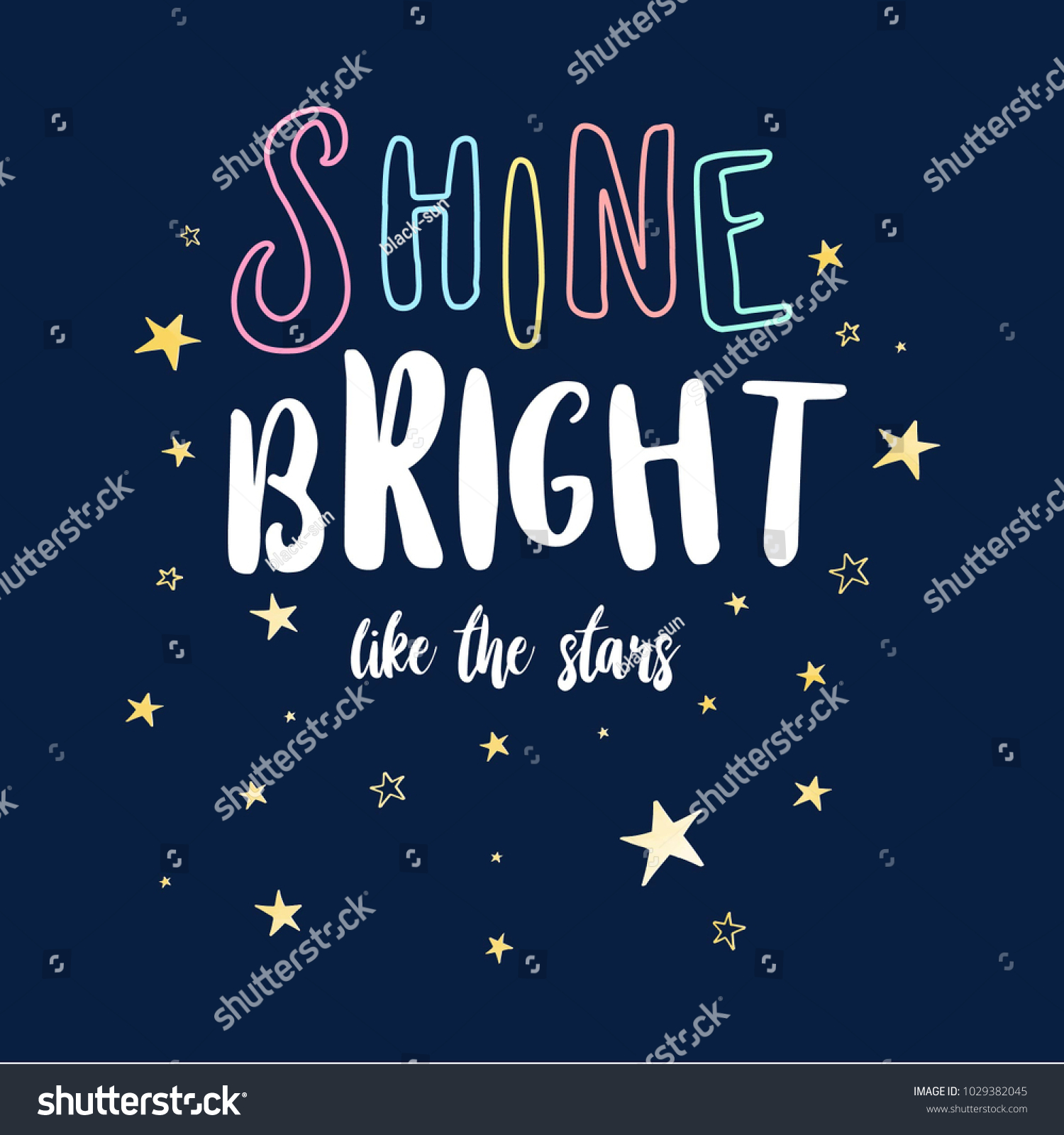 Shine bright the like stars slogan and star - Royalty Free Stock Vector ...