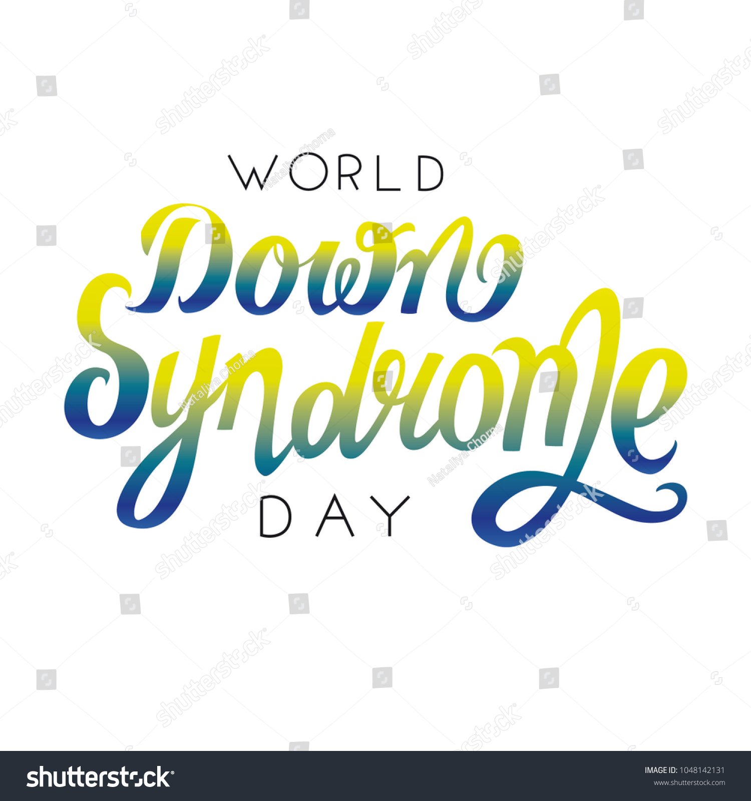 World Down Syndrome Day Vector Lettering Royalty Free Stock Vector 1048142131 