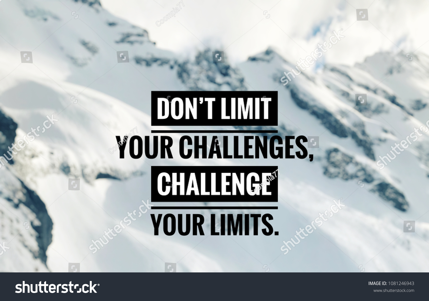 Motivational and inspirational quote - Don’t limit your challenges, challenge your limits. With blurred vintage styled background. #1081246943