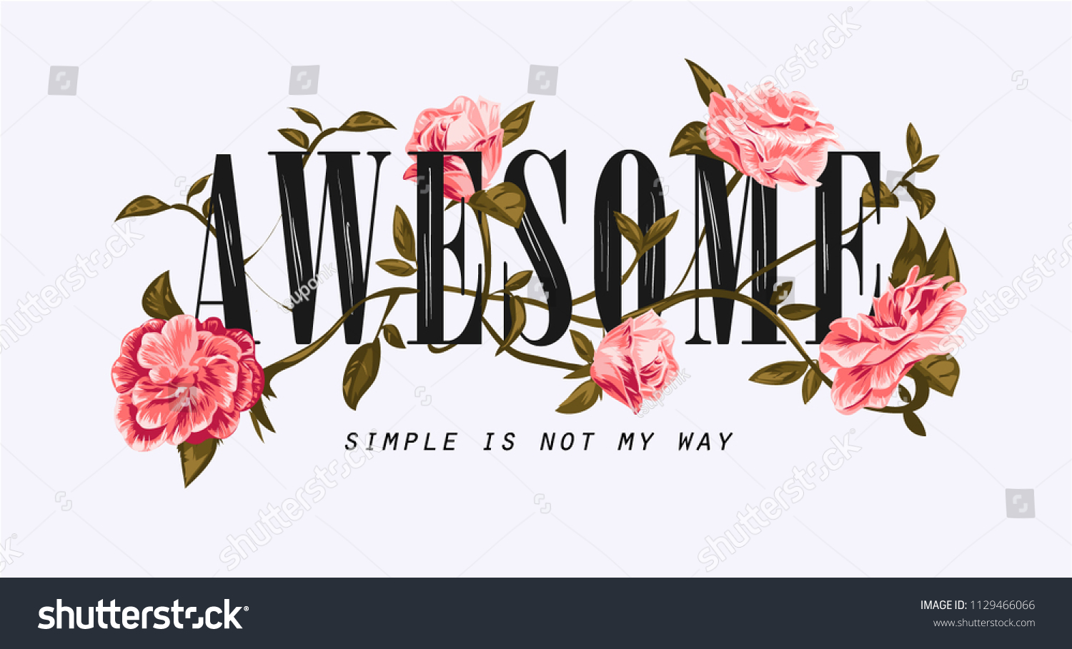 awesome slogan with flower illustration #1129466066