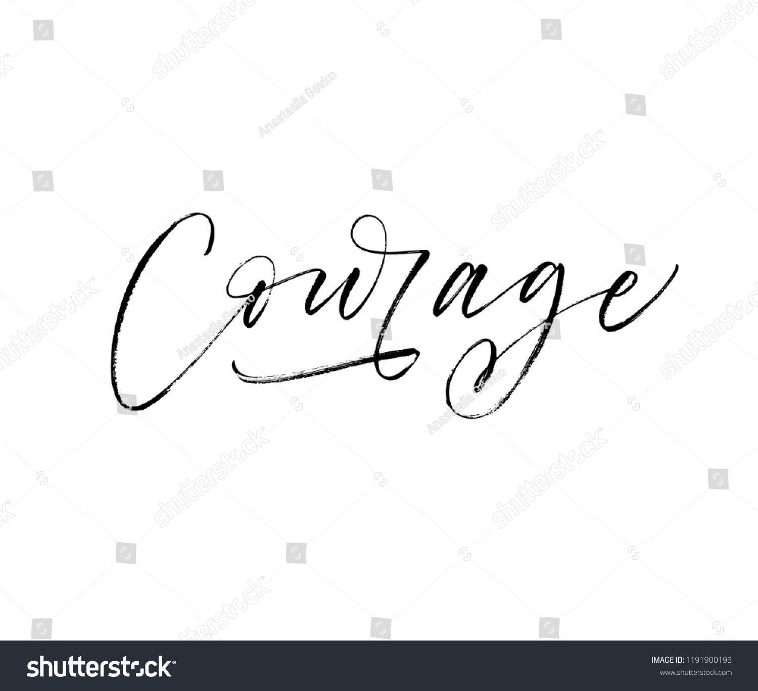 Courage Hand Drawn Lettering Ink Illustration Royalty Free Stock Vector 1191900193 5099