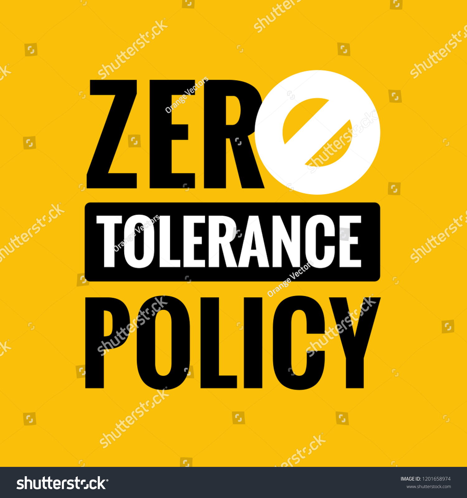 Zero Tolerance Policy Sign Royalty Free Stock Vector 1201658974 5661