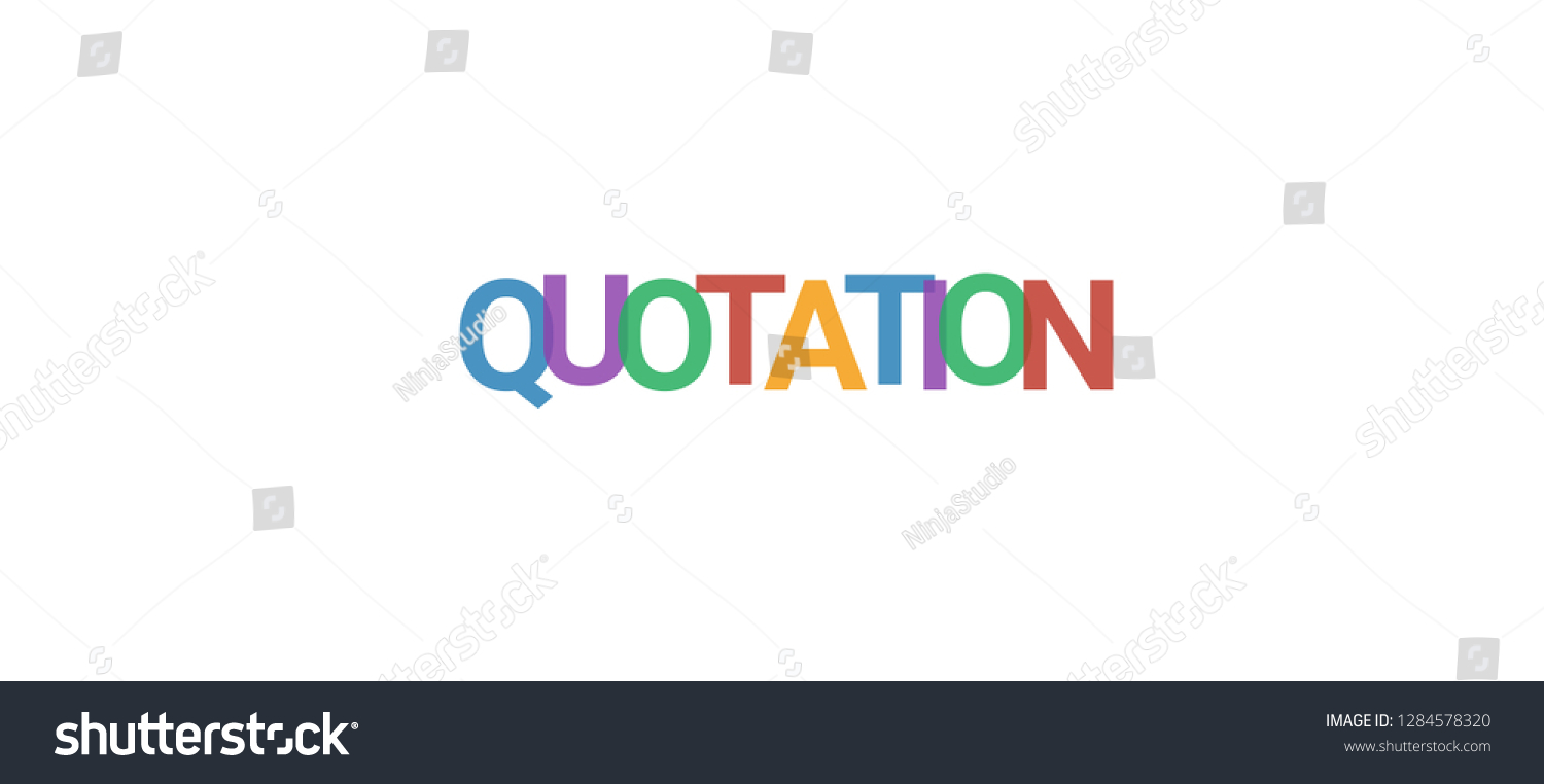 Quotation word concept. Colorful "Quotation" on - Royalty Free Stock ...