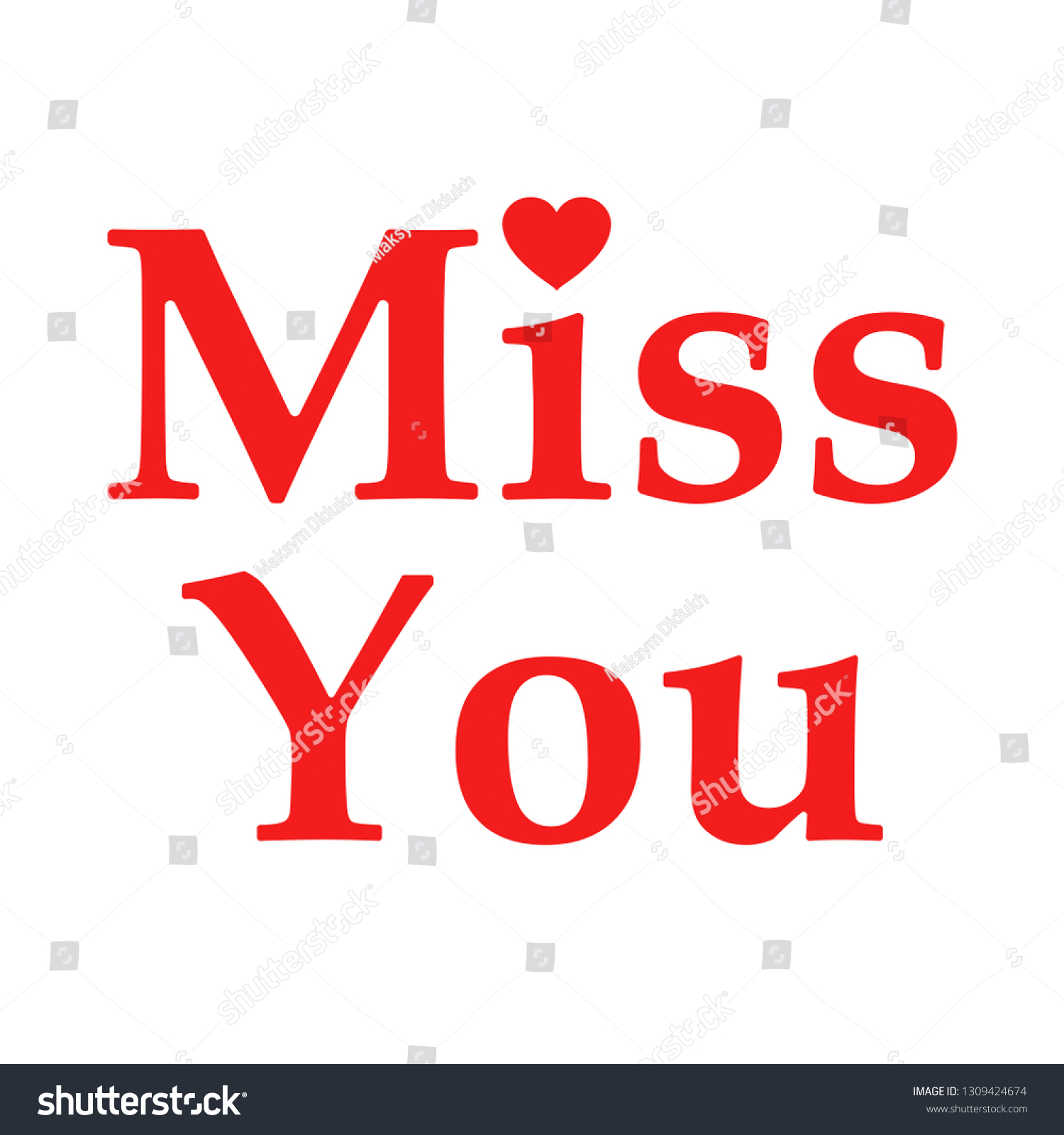 Miss you inscription. Symbol valentine's day and - Royalty Free Stock ...