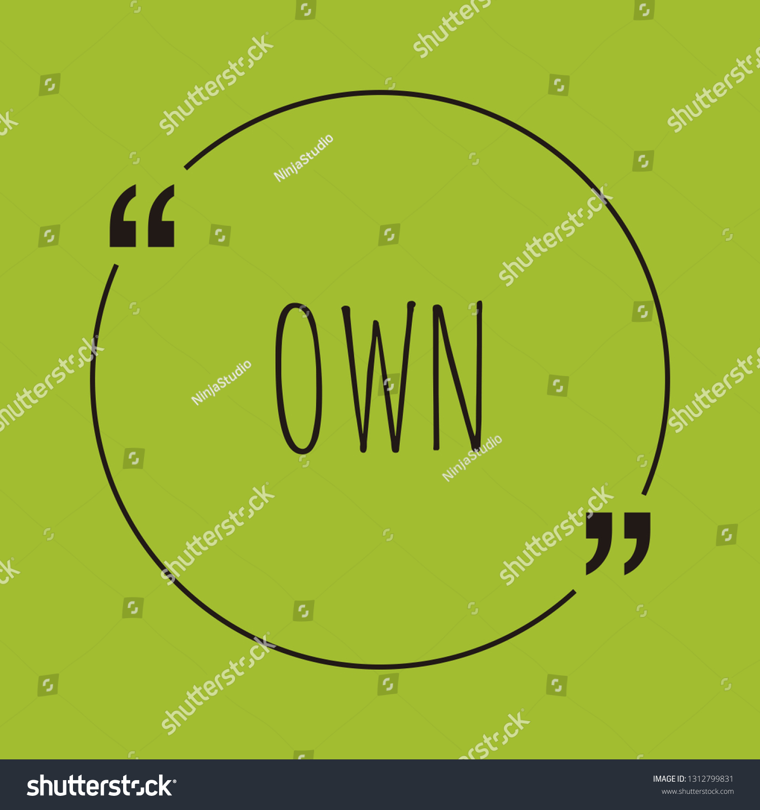 Own word concept. "Own" on green background with - Royalty Free Stock ...