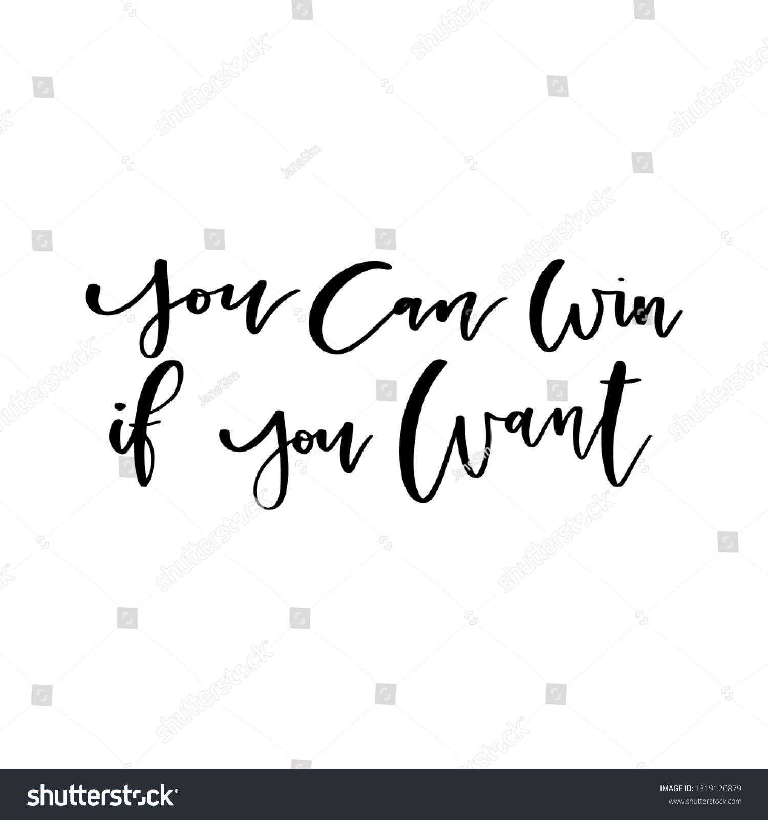 Hand Drawn Motivational Quote You Can Win If You - Royalty Free Stock 