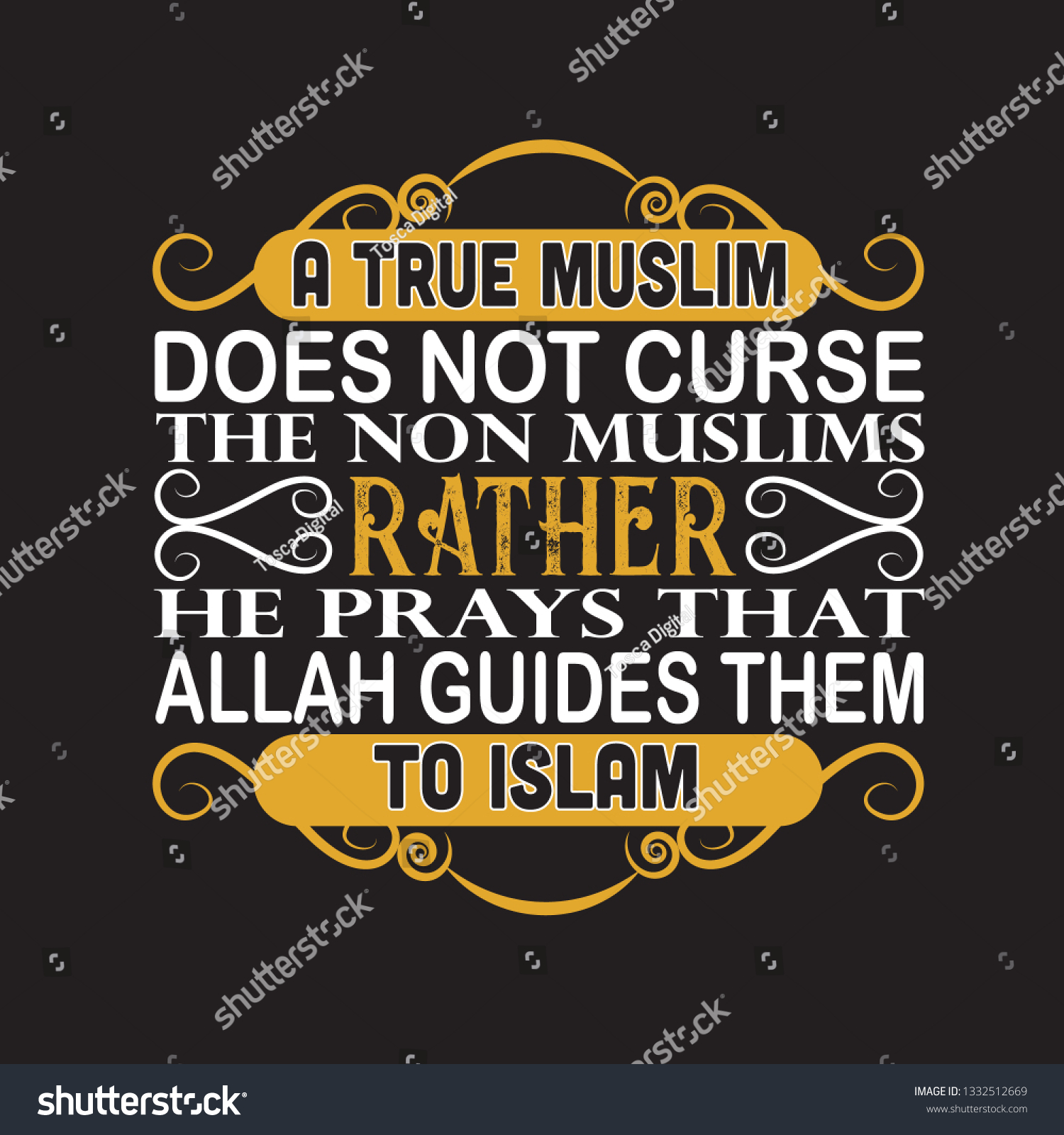 Muslim Quote. A true muslim does not curse the - Royalty Free Stock ...