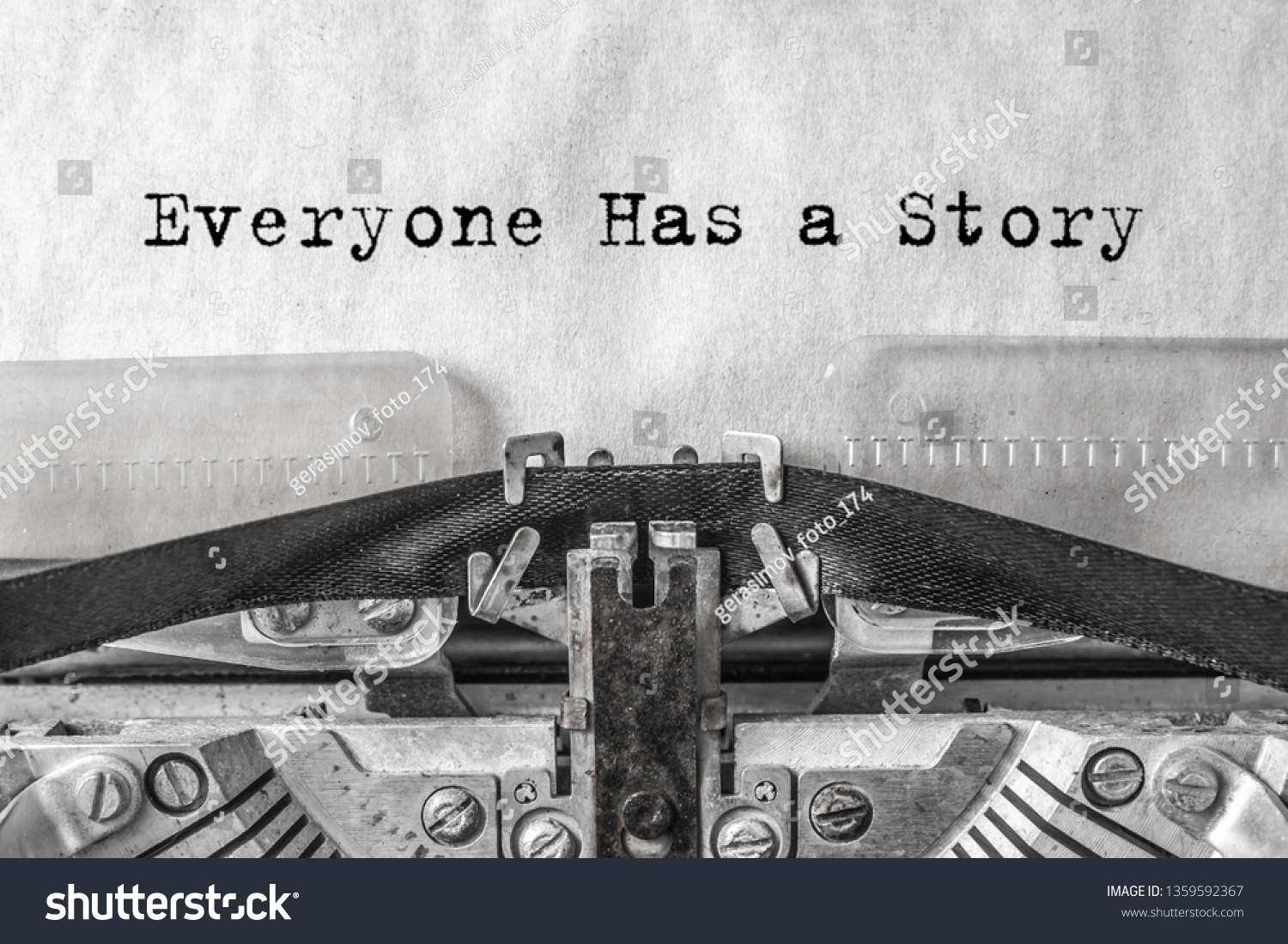 Everyone Has a Story typed words on a vintage typewriter #1359592367