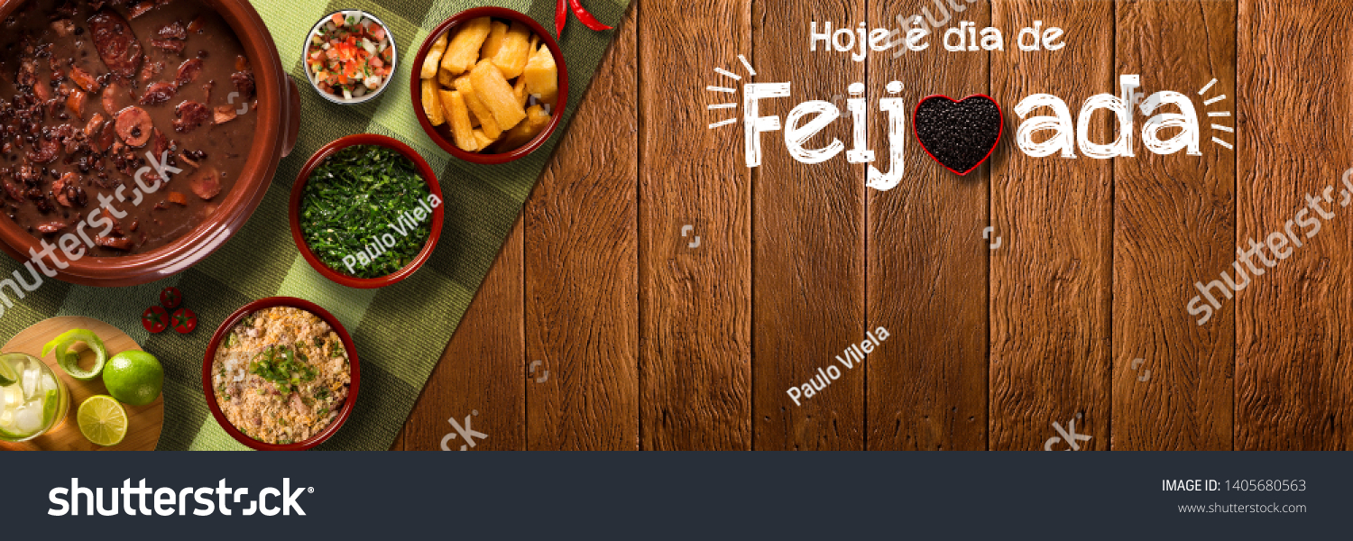 Brazilian Feijoada Food. Outdoor format. Written "Today is Feijoada's day" in portuguese. #1405680563
