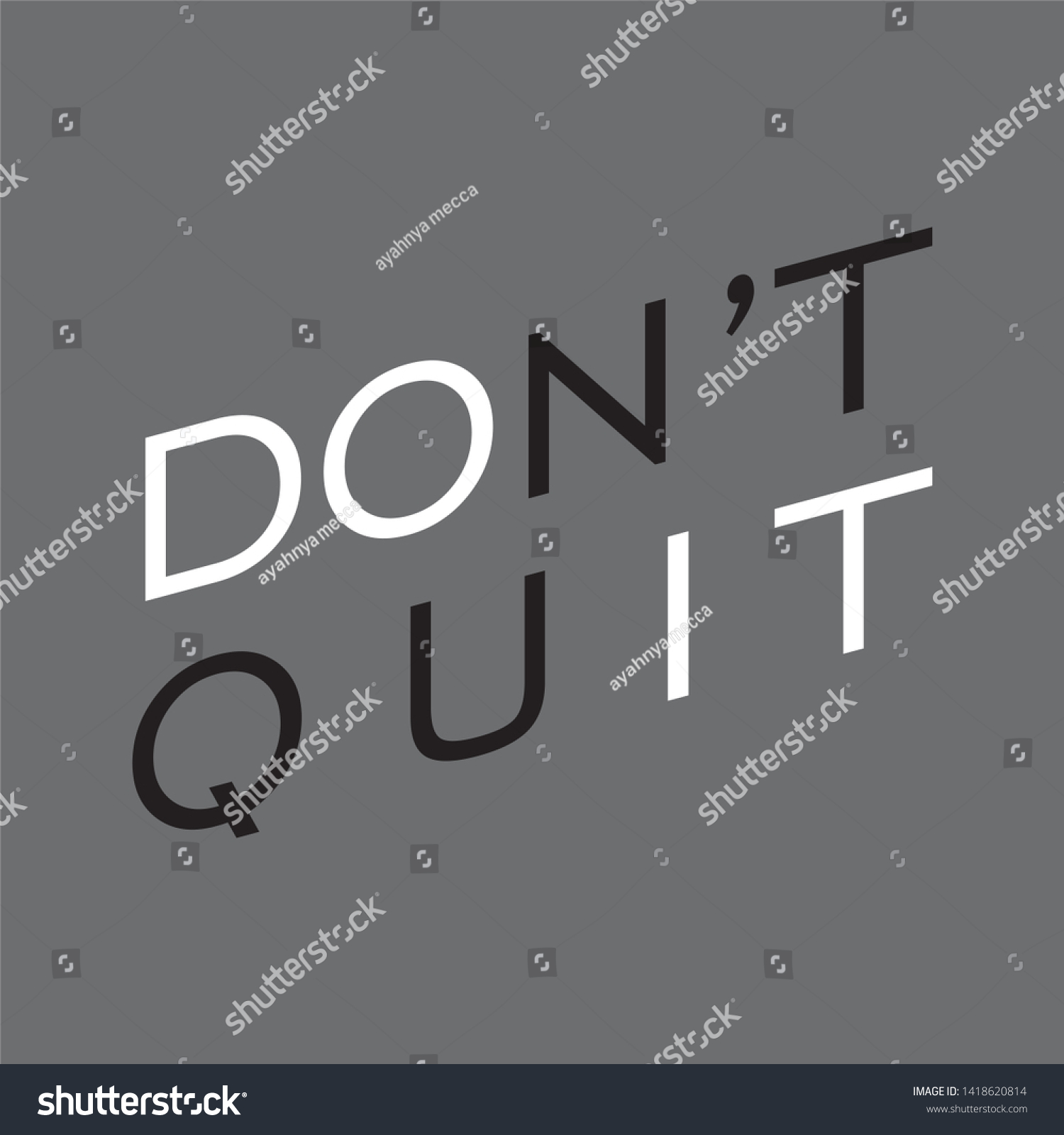 dont quit do it quote on gray background - Royalty Free Stock Vector ...