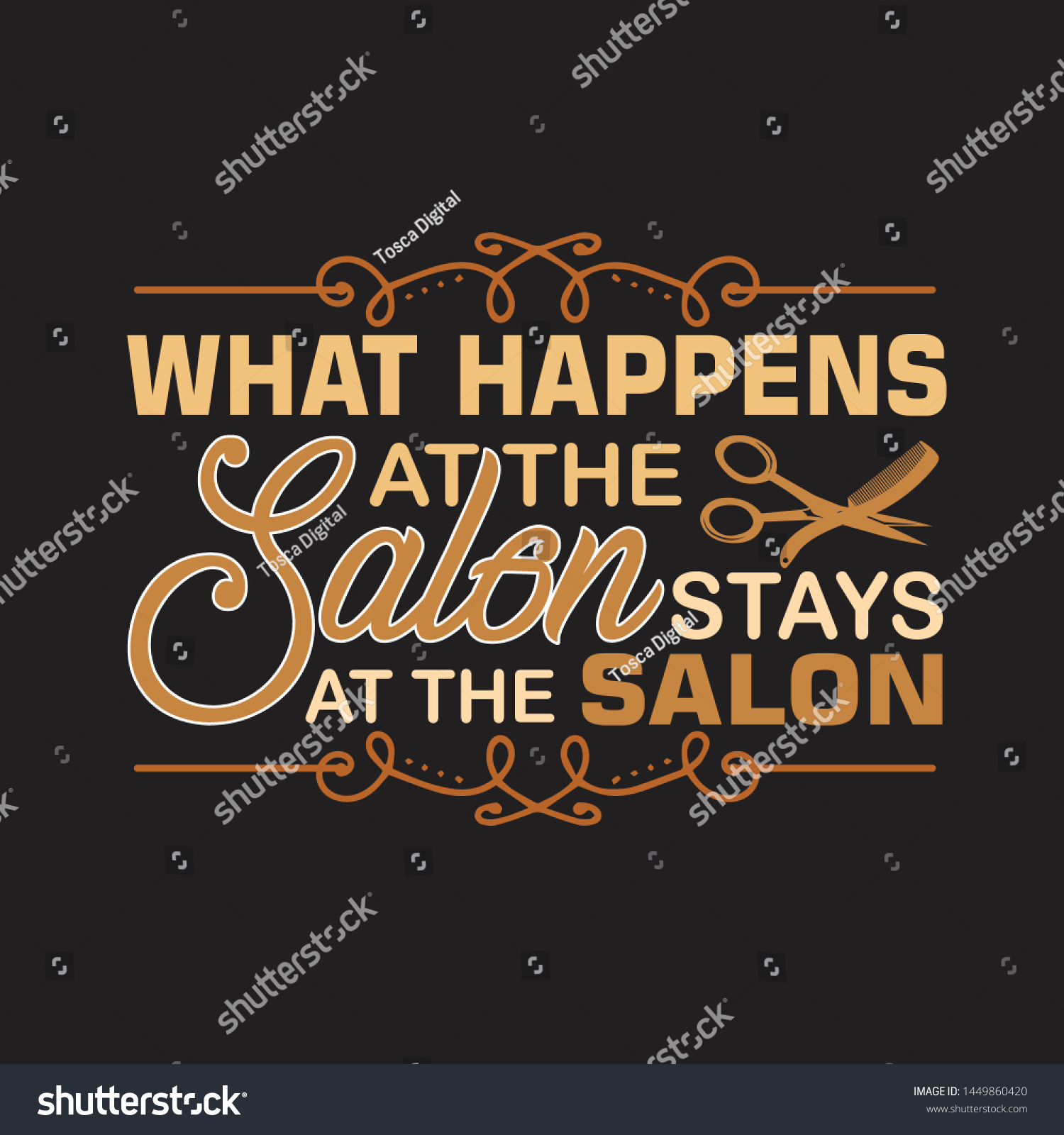Salon Quote and Saying. What happens at the Royalty Free Stock Vector