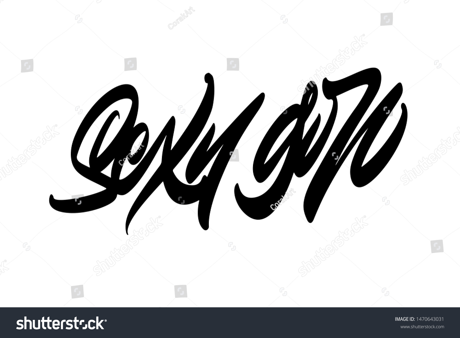 Sexy Girl Handwritten Vector Lettering Design Royalty Free Stock Vector 1470643031 