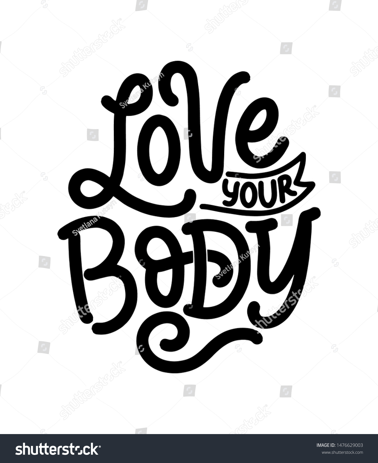 Body positive lettering slogan for fashion - Royalty Free Stock Vector ...