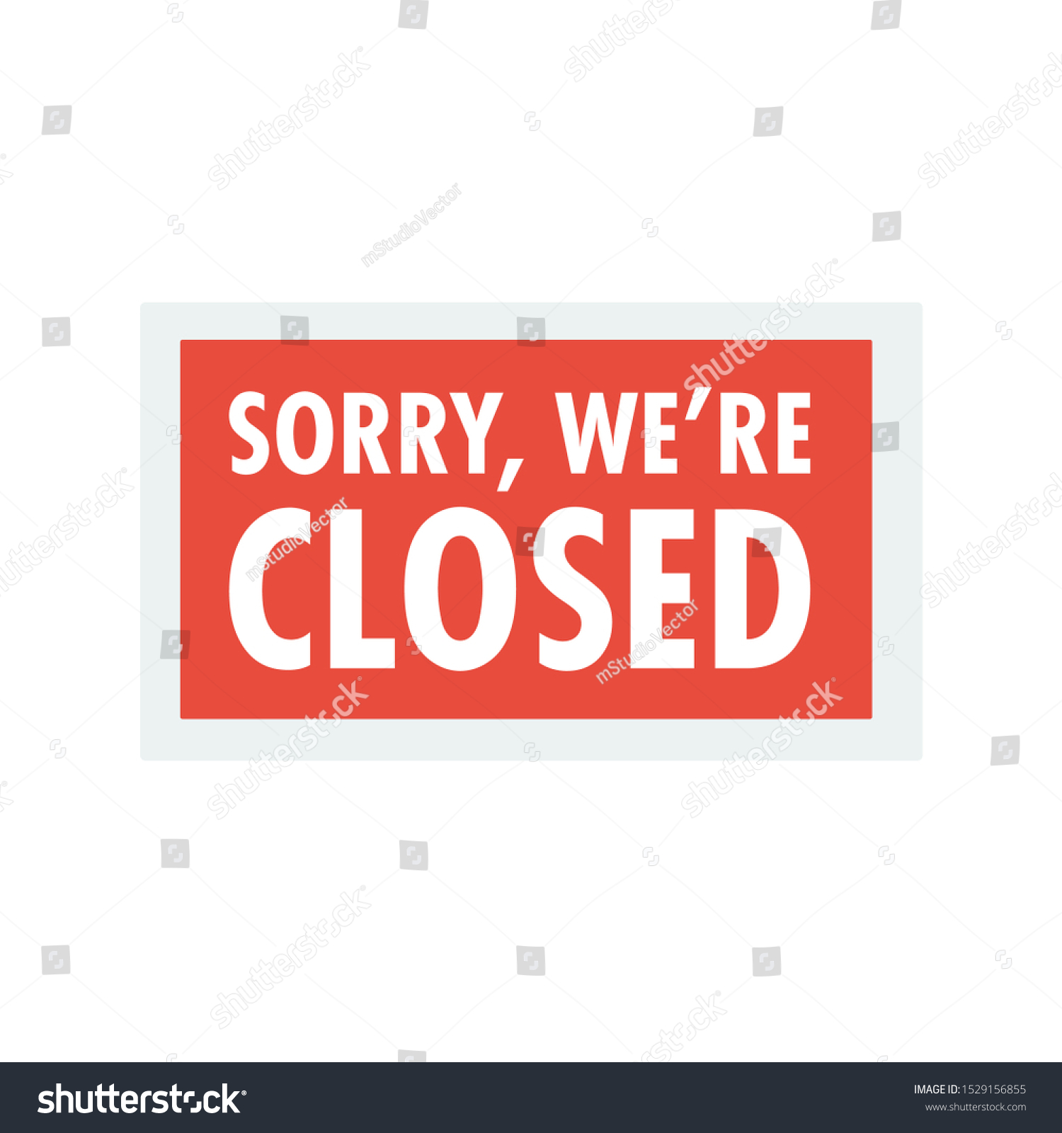 Sorry we are closed sign. Closed banner for shop - Royalty Free Stock ...