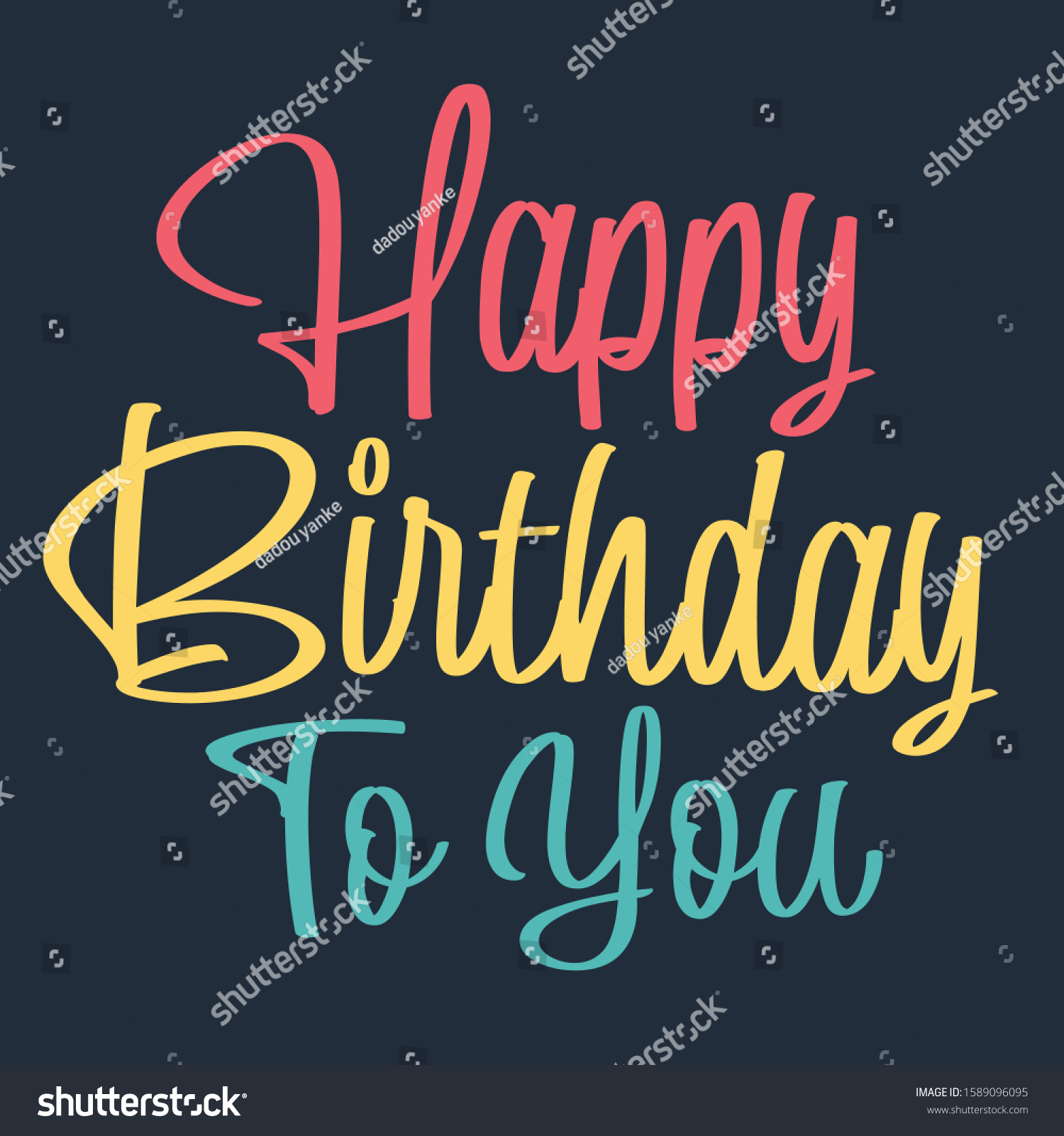 Happy Birthday to you. Hand drawn typography - Royalty Free Stock ...