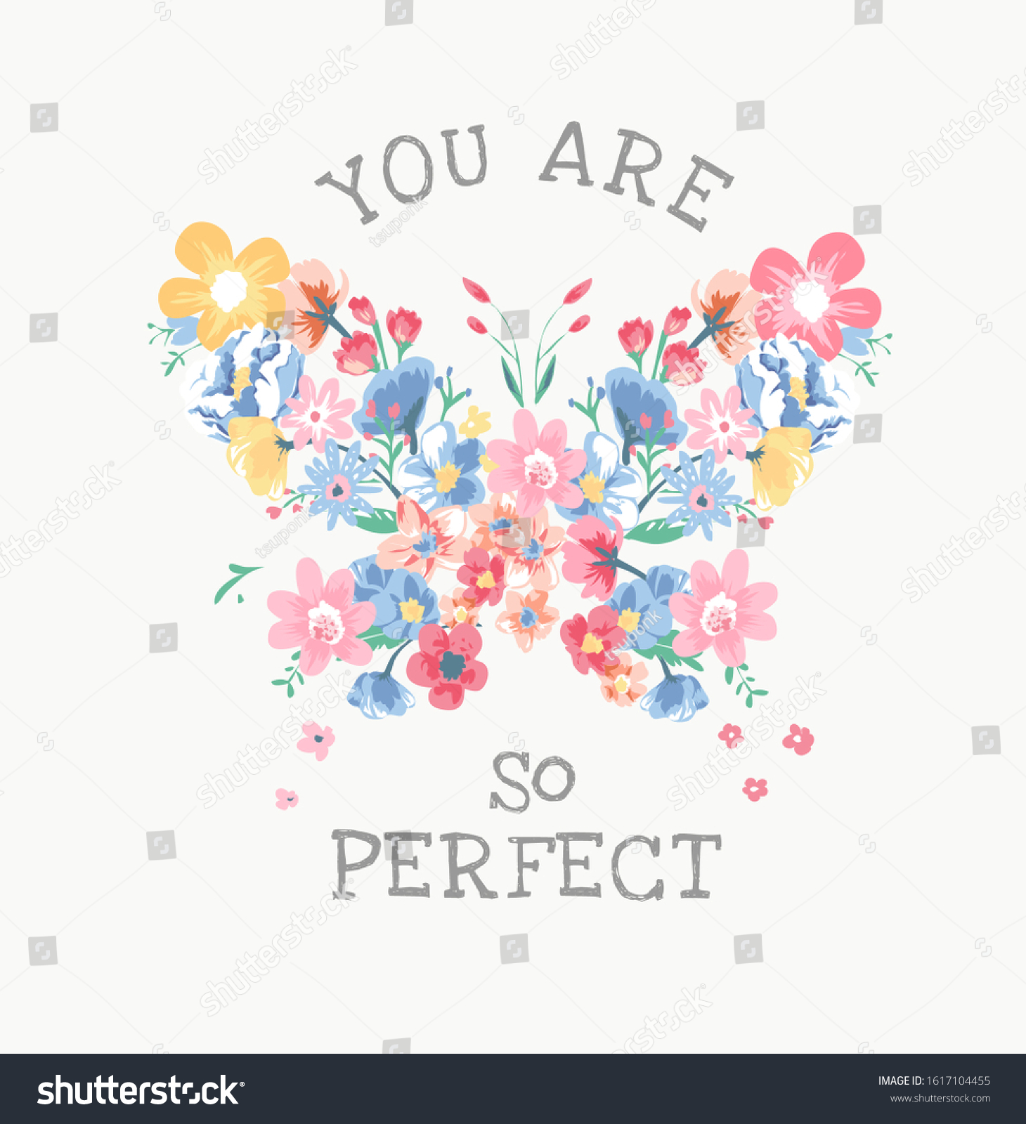 perfect slogan with colorful flowers in butterfly shape illustartion